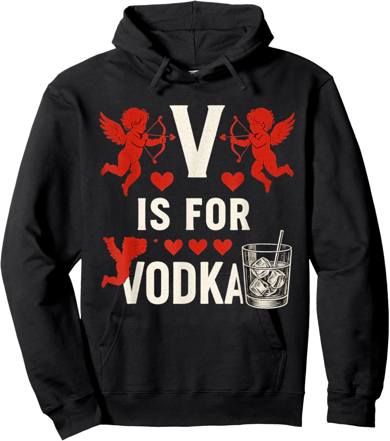V is for Vodka Funny Cute Anti Valentine's Day Drinking Hoodie - Hoodie | Black