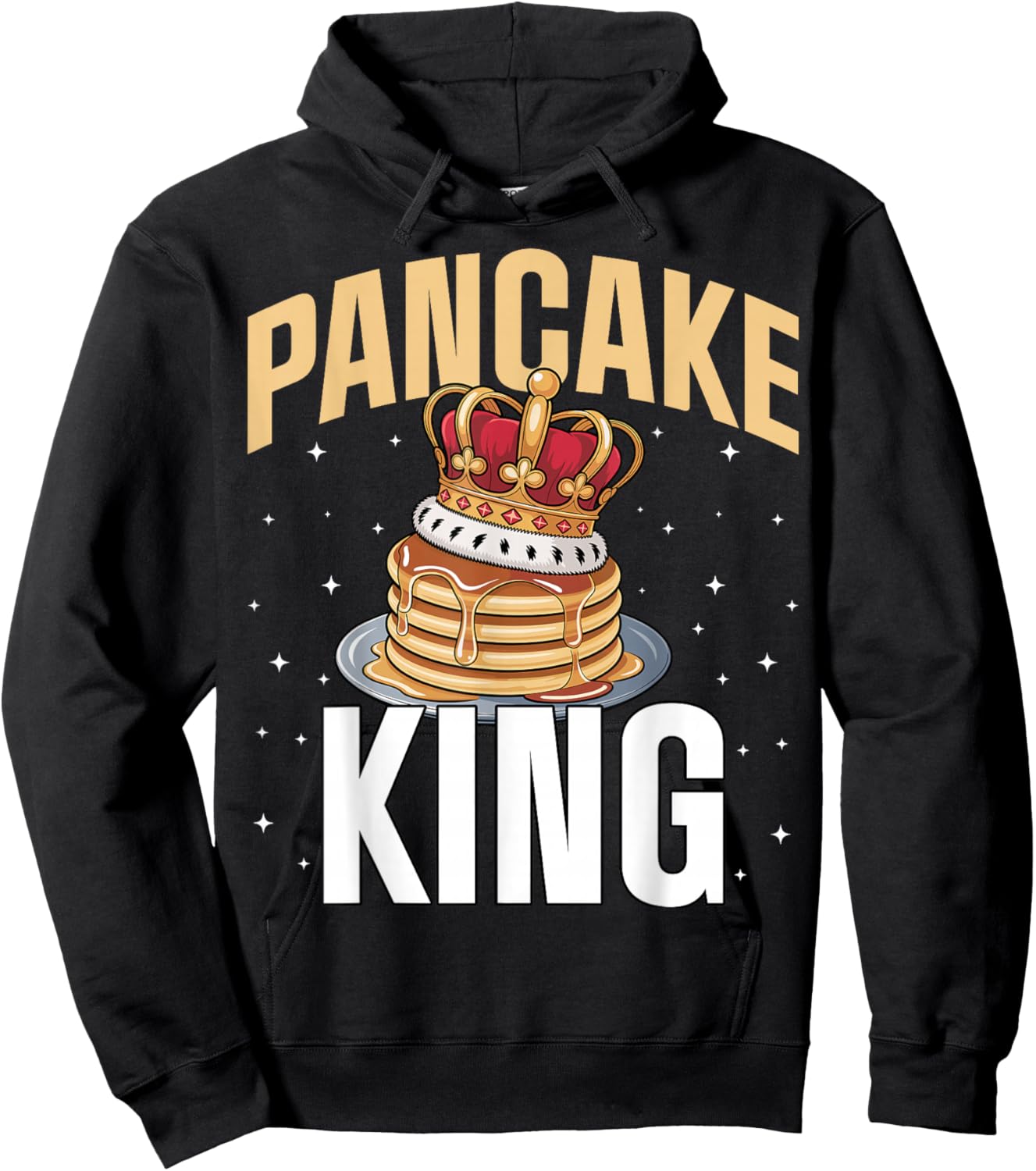 Breakfast Foodie Pancakes Lover - Pancake King Hoodie - Hoodie | Black