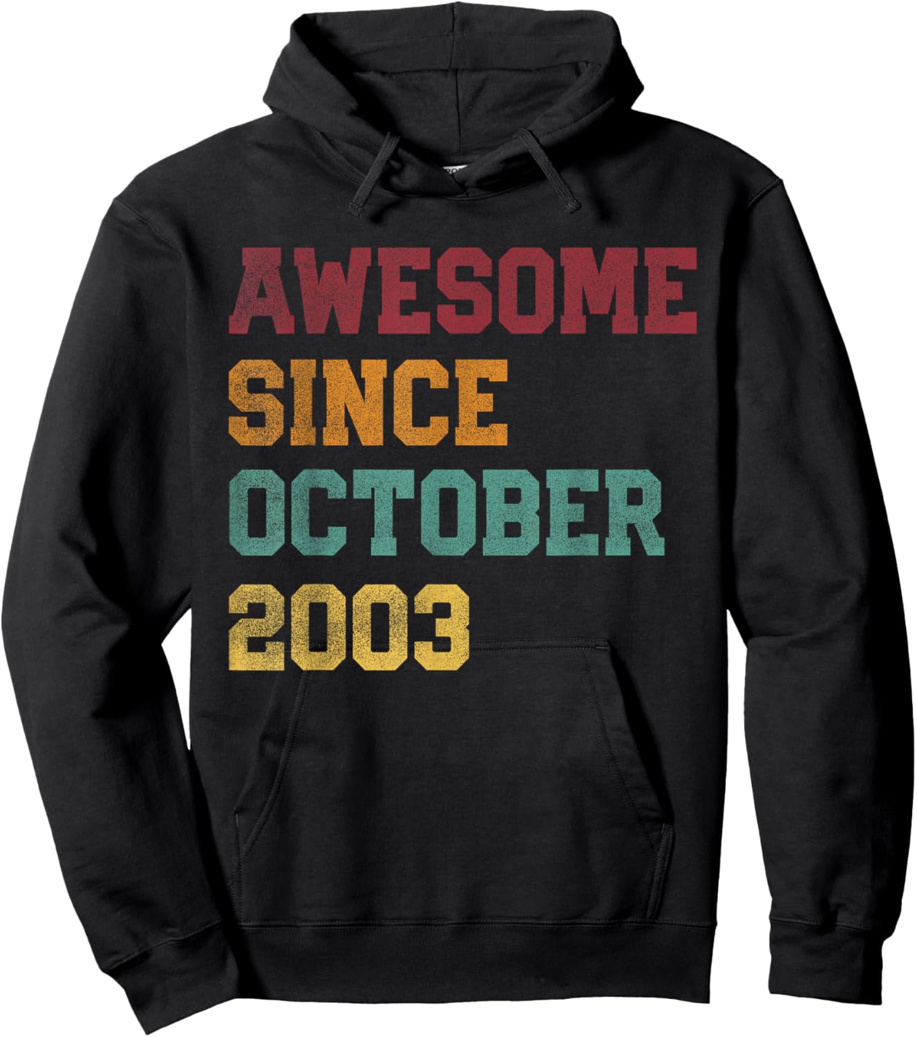 Retro 23rd Birthday 23 Years Old Awesome Since October 2003 Hoodie - Hoodie | Black