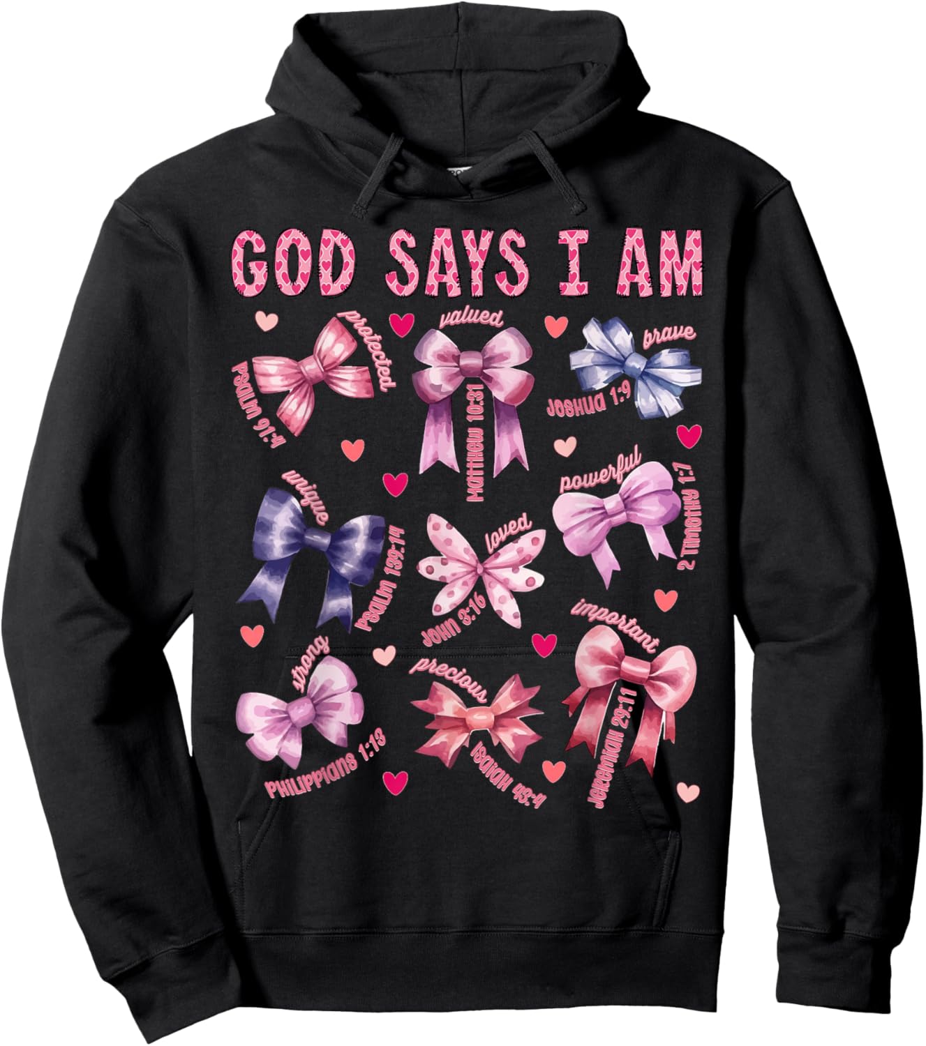 Bow God Say I Am Christian Girl Teen Women Bible Verse Jesus Hoodie - Hoodie | Black