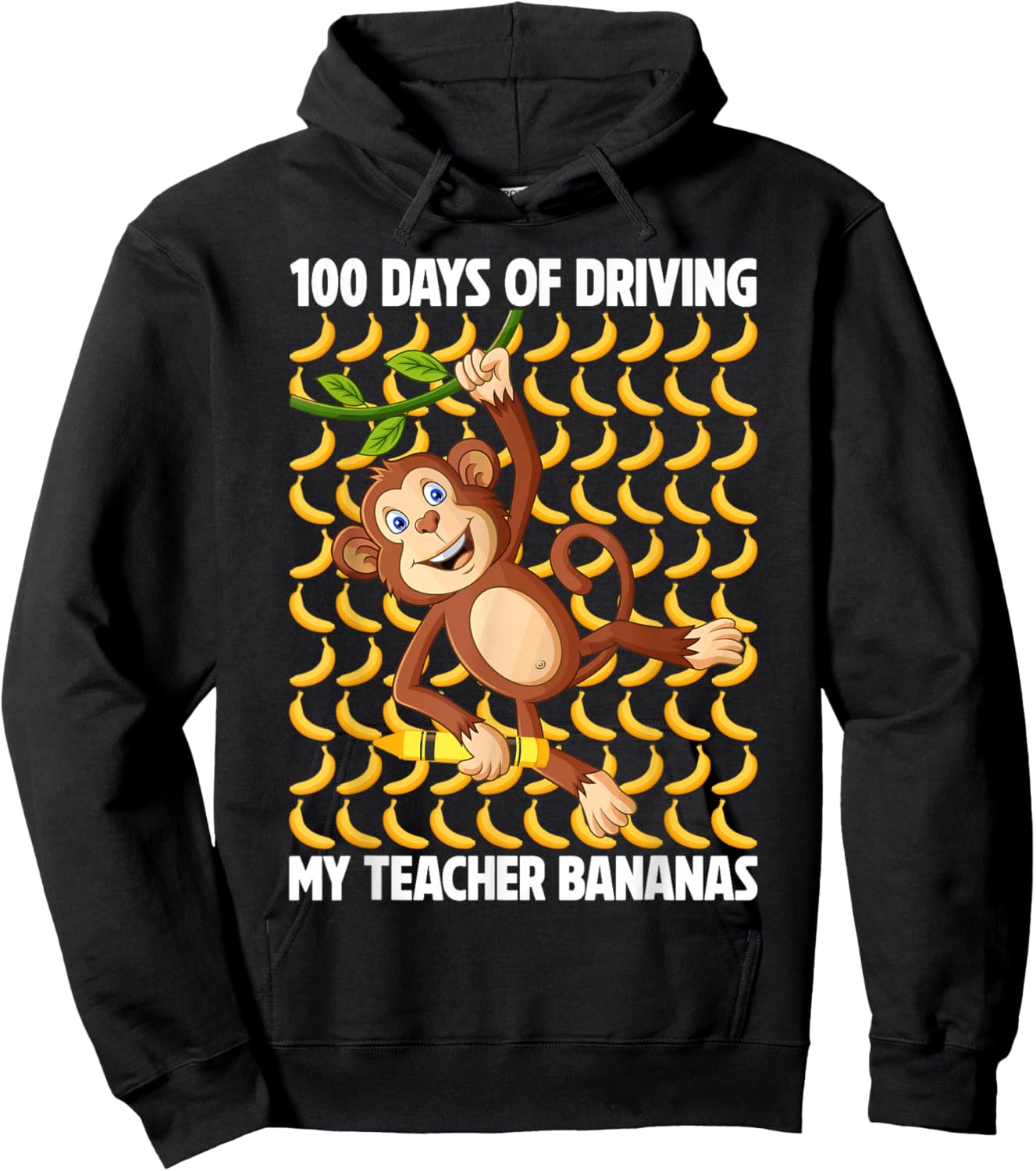 100 Days of Driving My Teacher Bananas 100th Day of School Hoodie - Hoodie | Black
