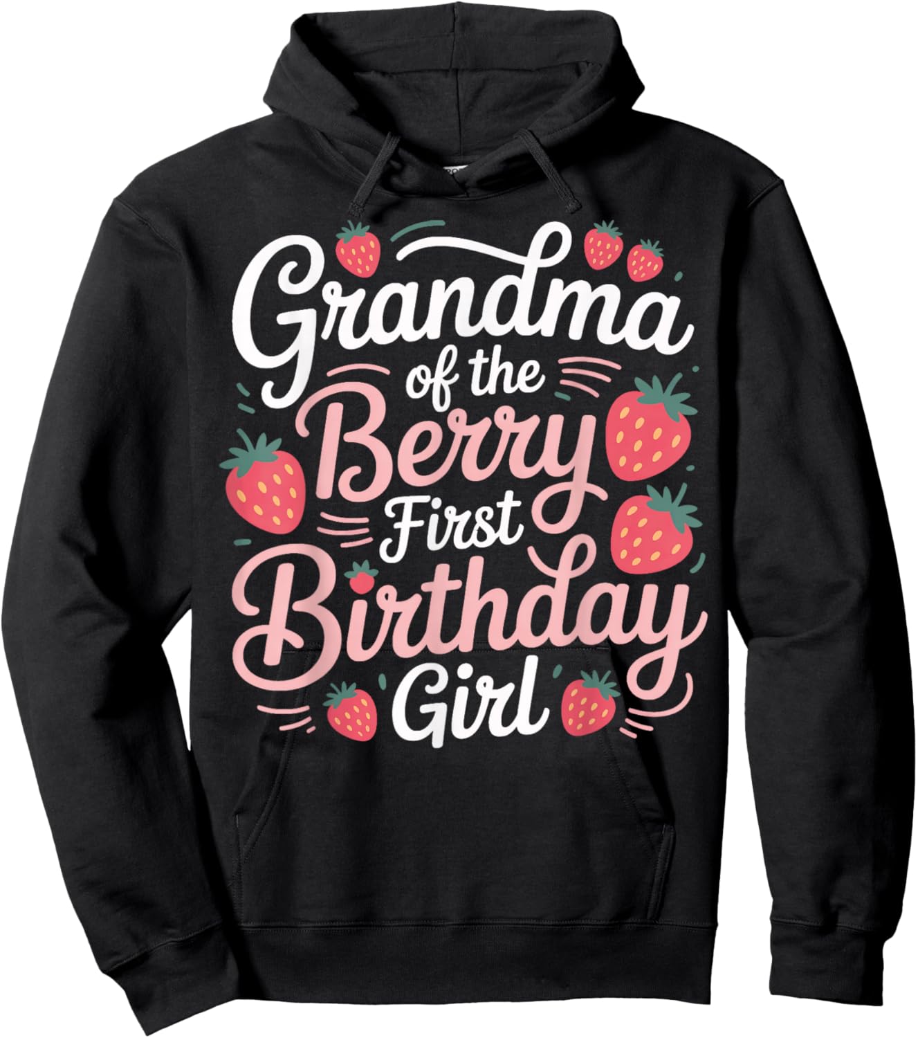 Grandma of The Berry First Birthday Girl Party Hoodie - Hoodie | Black
