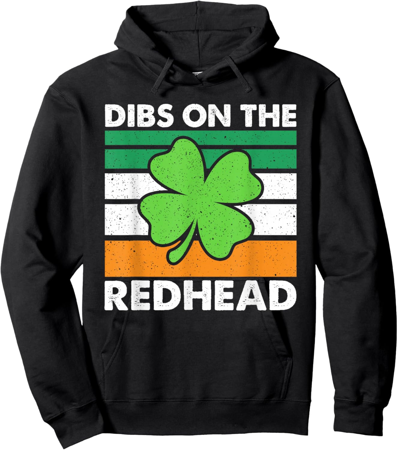 Funny St Patricks Day Dibs On The Redhead Men Women Hoodie - Hoodie | Black