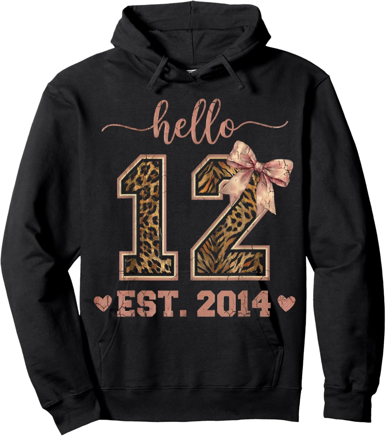 Hello Twelve EST 2014 12th Birthday Coquette 12 Year Leopard Hoodie - Hoodie | Black