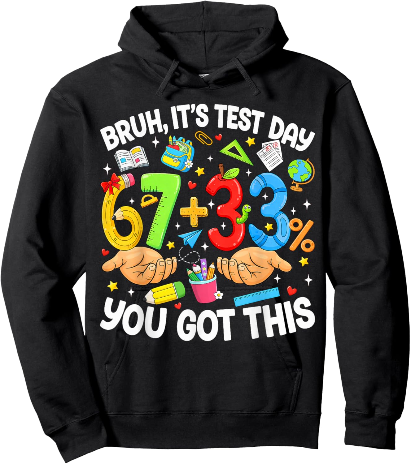 Bruh It's Test Day 67 33 You Got This Testing Day Boys Kids Hoodie - Hoodie | Black