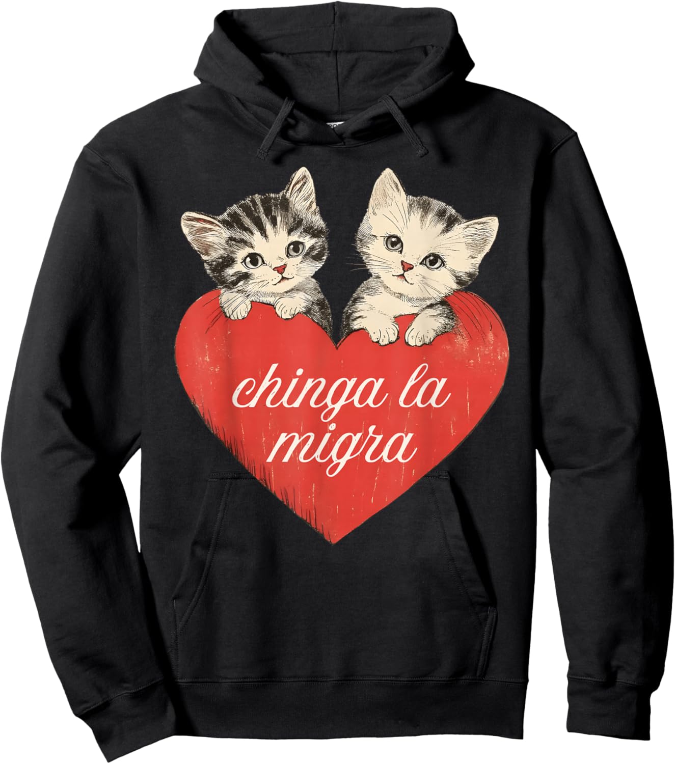 Chinga la migra Cute Cat Valentines Women Girl Hoodie - Hoodie | Black