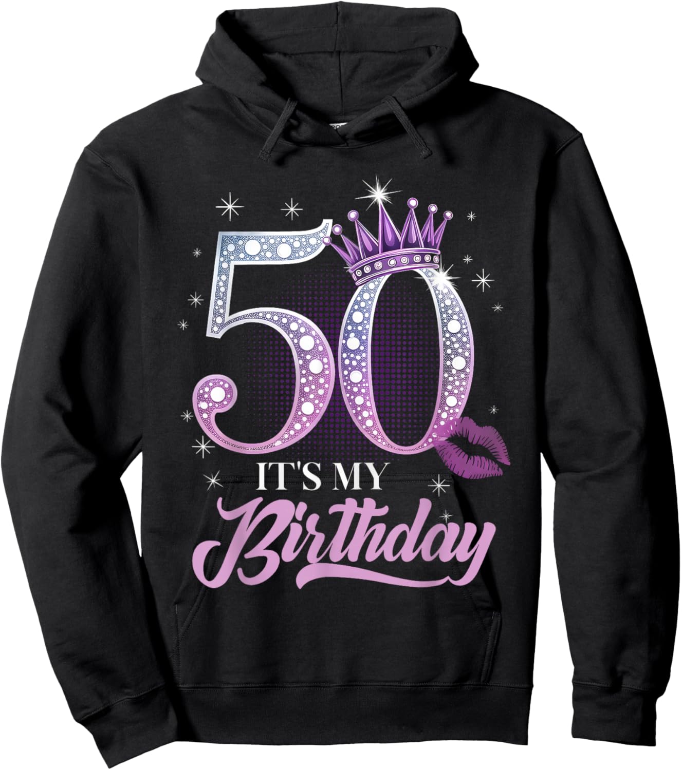 It's My 50th Birthday Funny 50 Years Old Women Hoodie - Hoodie | Black