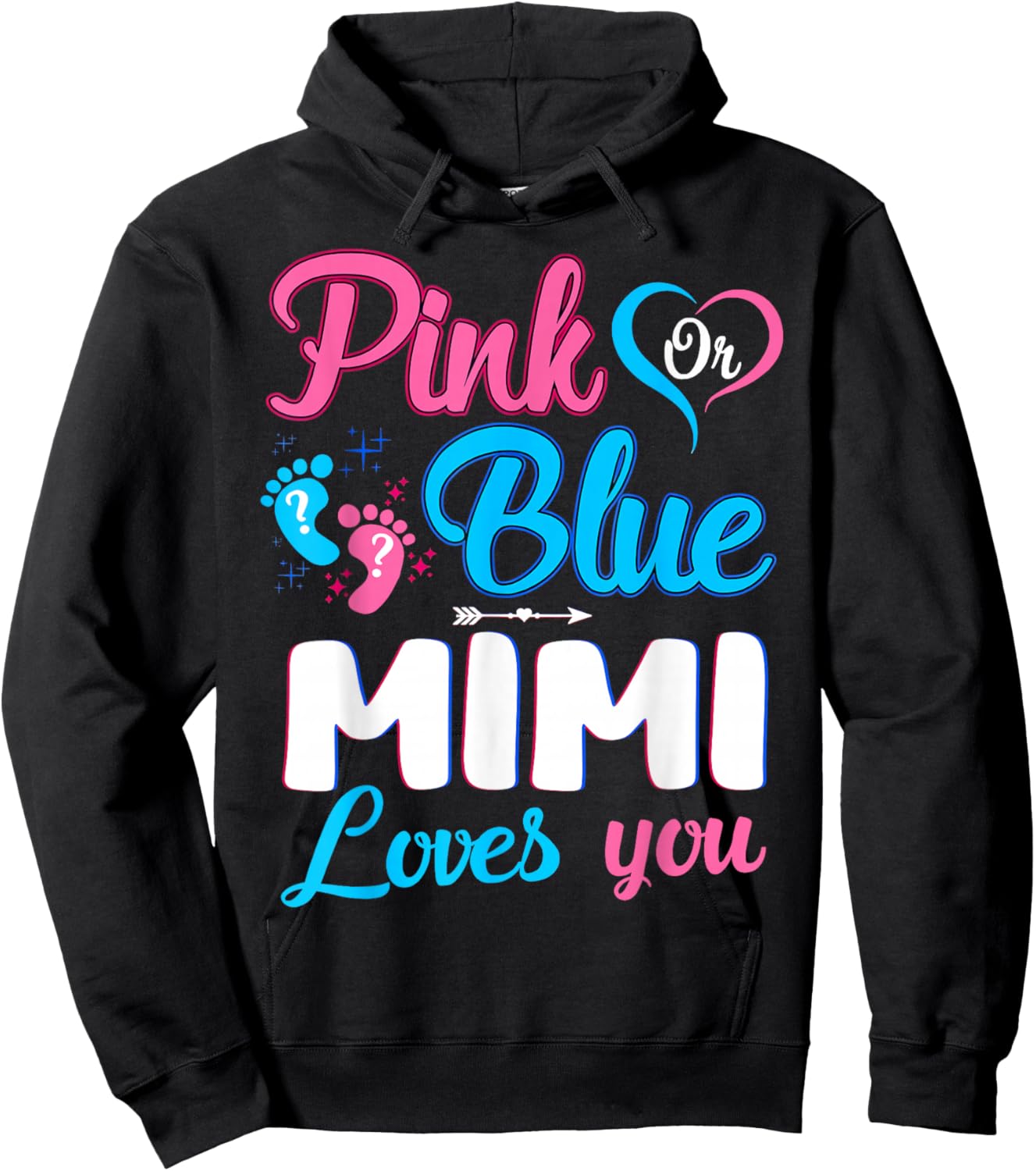 Pink Or Blue Mimi Loves You Gender Reveal Baby Shower Hoodie - Hoodie | Black