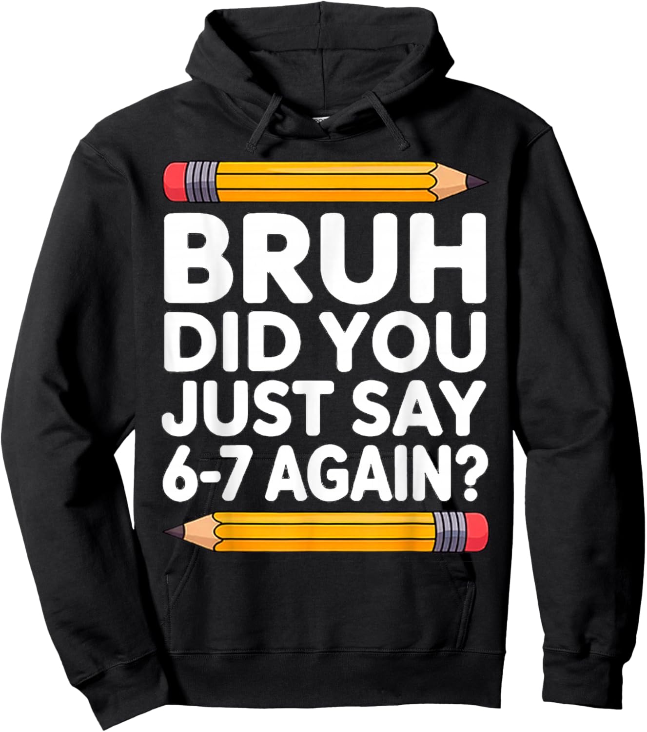 67 Teacher Bruh 6-7 Meme Six Seven Hoodie - Hoodie | Black
