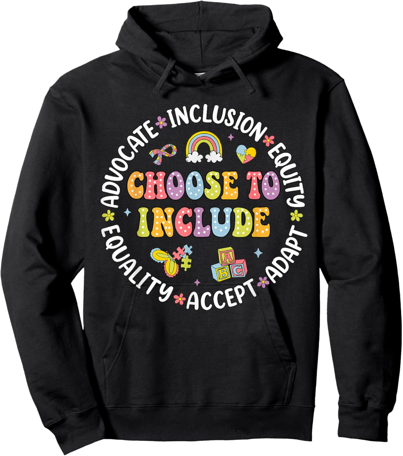 Choose to Include Inclusion Matters Autism Awareness Teacher Hoodie - Hoodie | Black