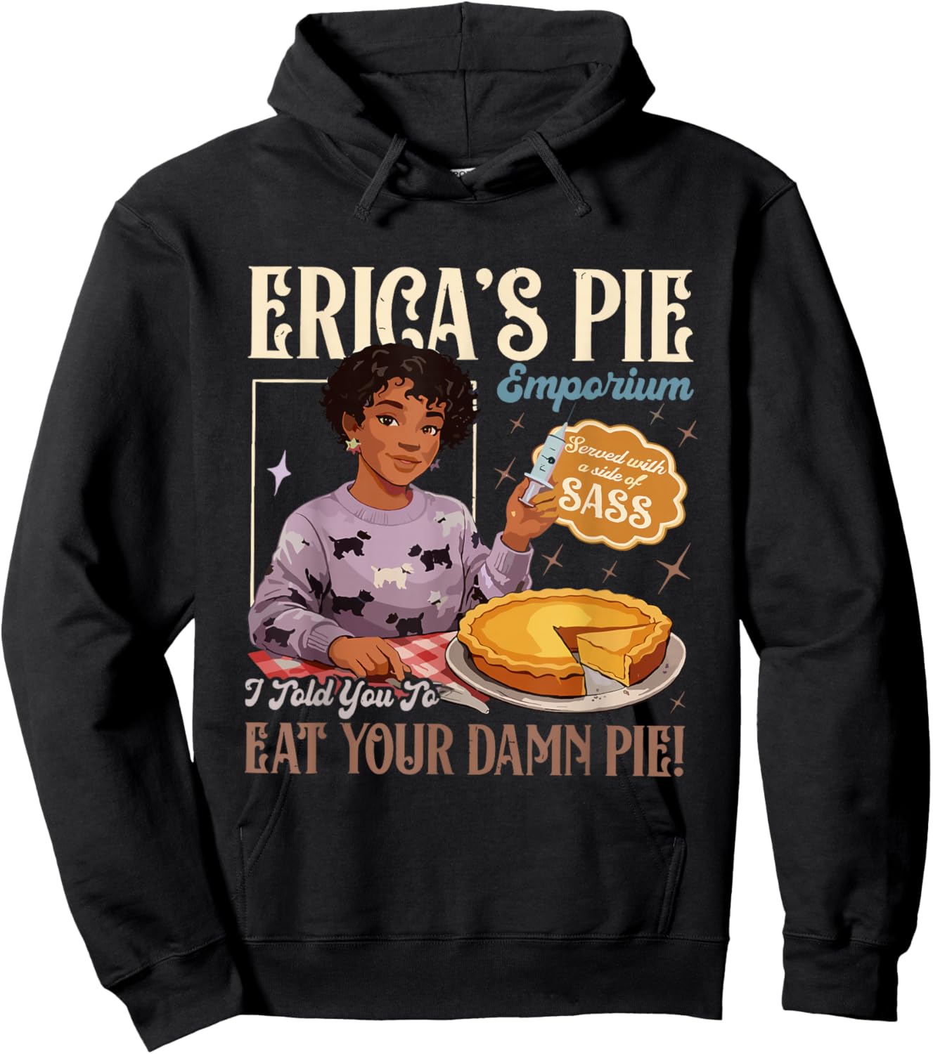 Retro 80s Diner Erica’s Pie Emporium Eat Your Damn Pie Hoodie - Hoodie | Black