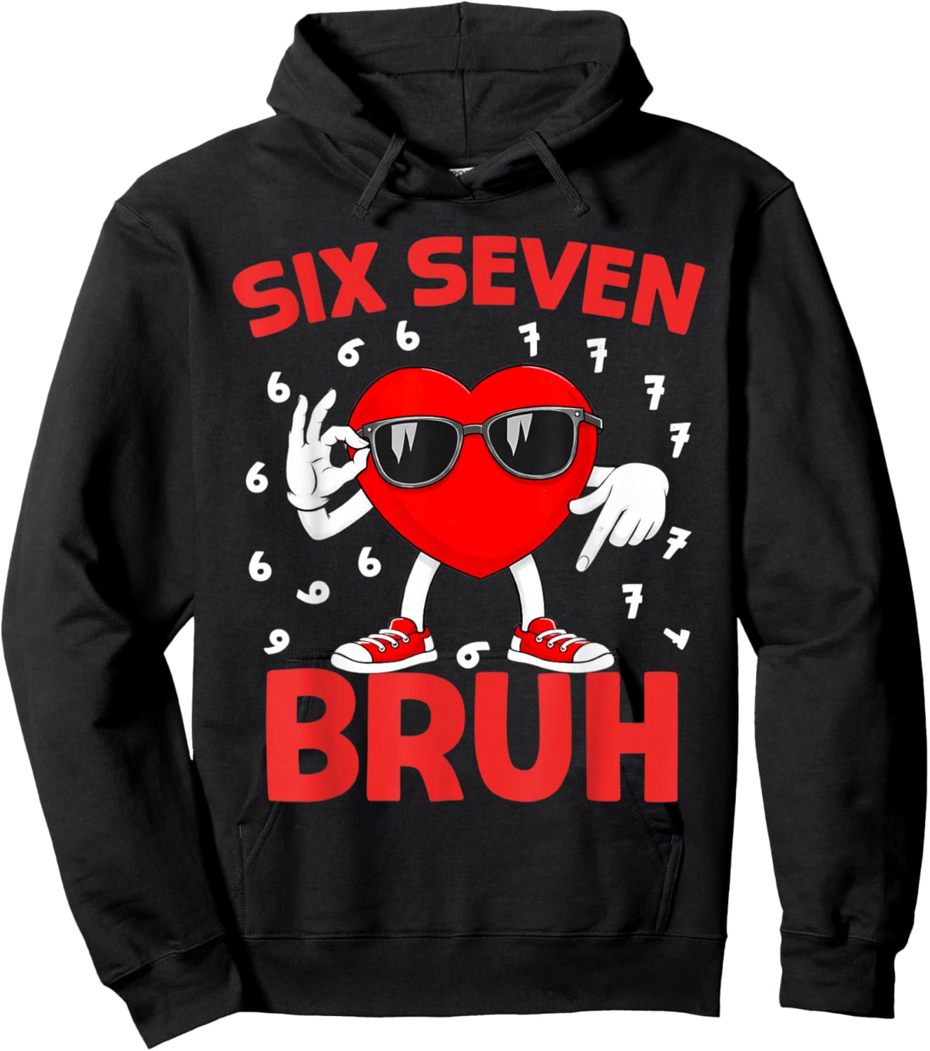 Six Seven 67 Bruh 6 7 Meme Funny Valentines Heart Boys Kids Hoodie - Hoodie | Black