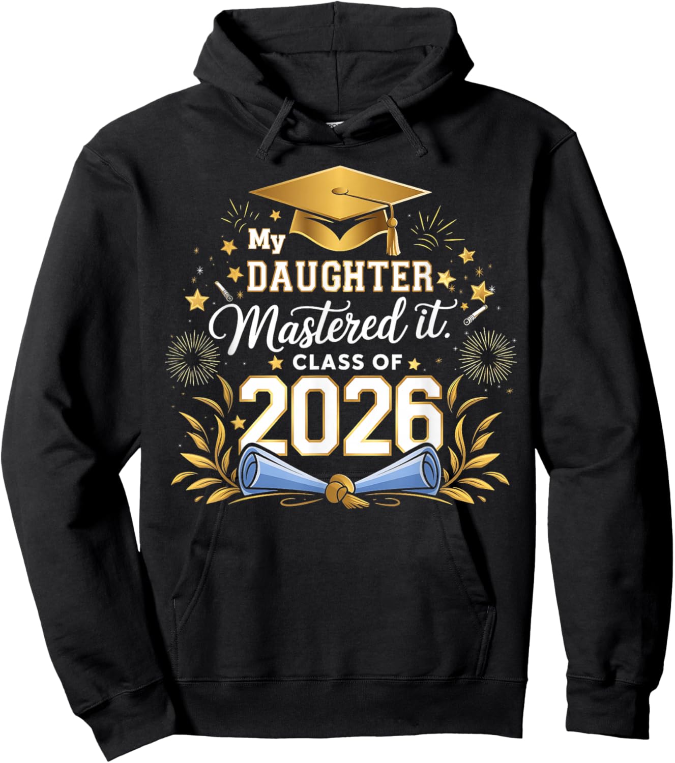 My Daughter Mastered It Class of 2026 Masters Graduation Hoodie - Hoodie | Black