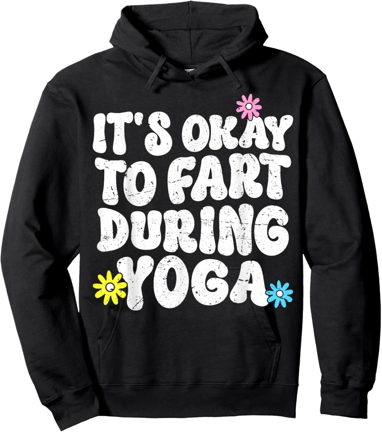 Funny Retro Yoga Meditation It's Okay to Fart During Yoga Hoodie - Hoodie | Black
