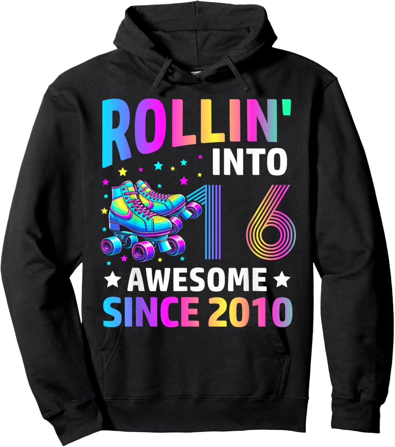 Rolling into 16 Years Old Skates 16th Birthday Gifts Girls Hoodie - Hoodie | Black