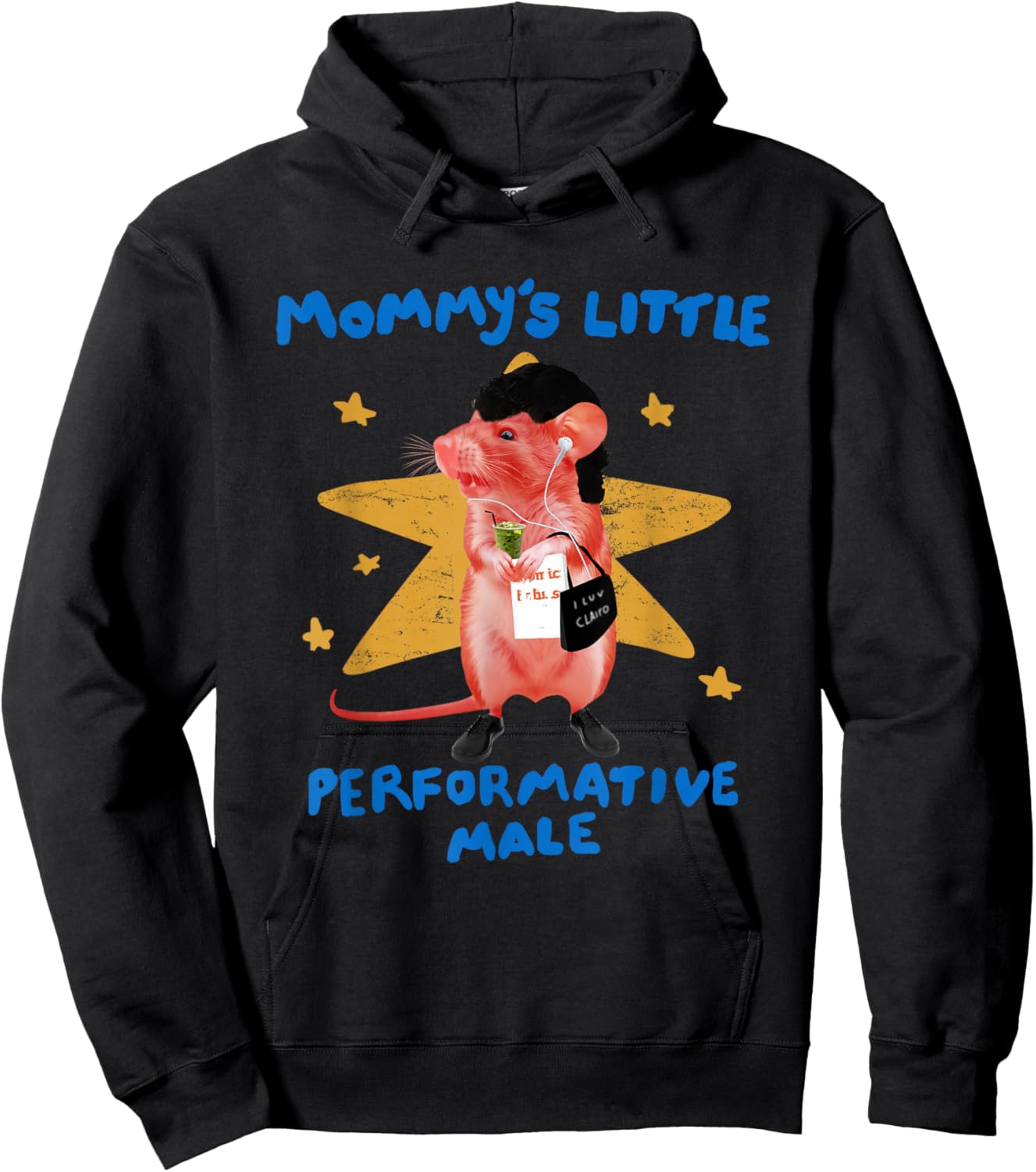 Mommy's Little Performative Male, Funny Star Rat Meme Hoodie - Hoodie | Black