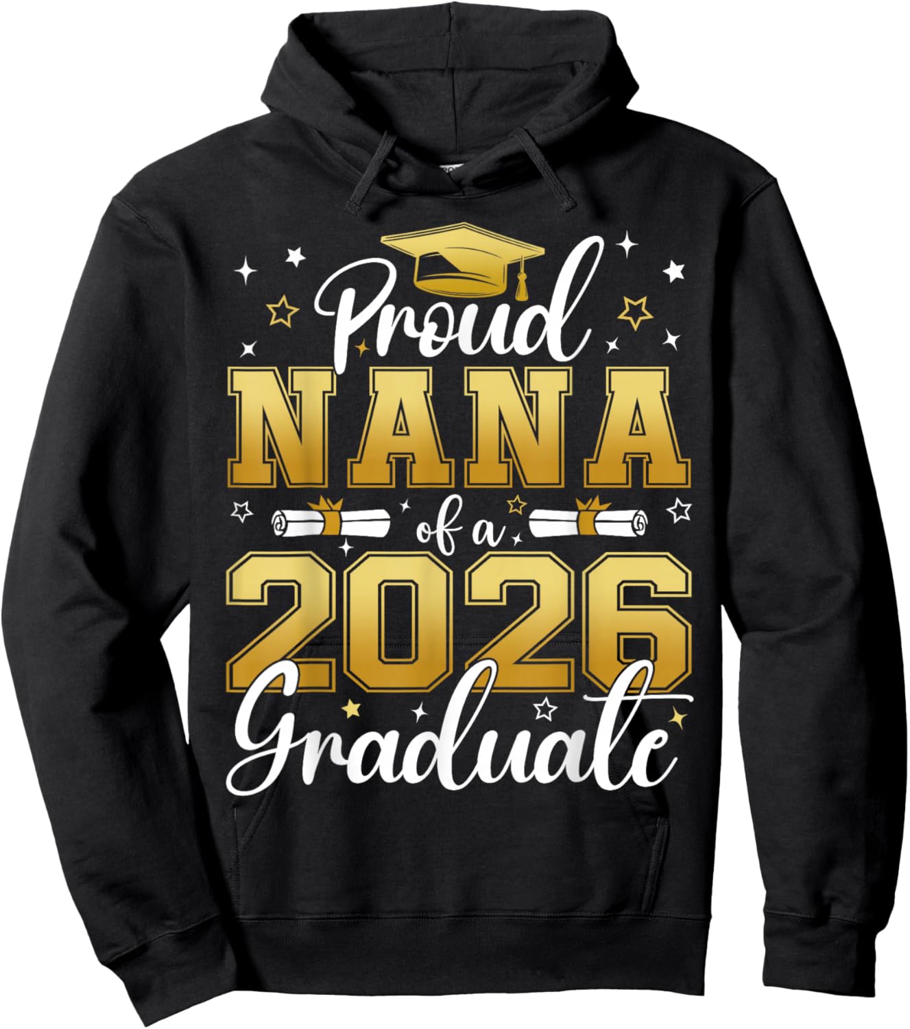 Proud Nana of a Class of 2026 Graduate Senior Graduation Hoodie - Hoodie | Black