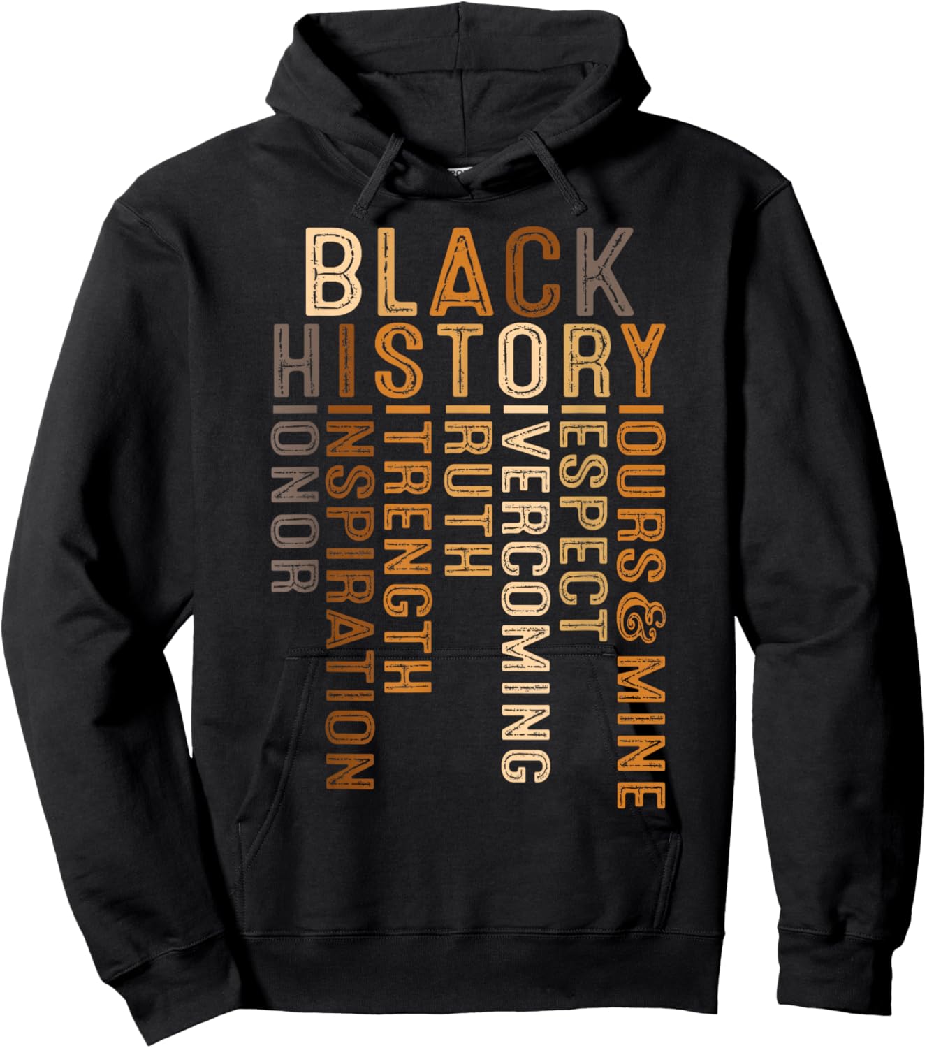 Black History Honor Inspiration Strength African American Hoodie - Hoodie | Black