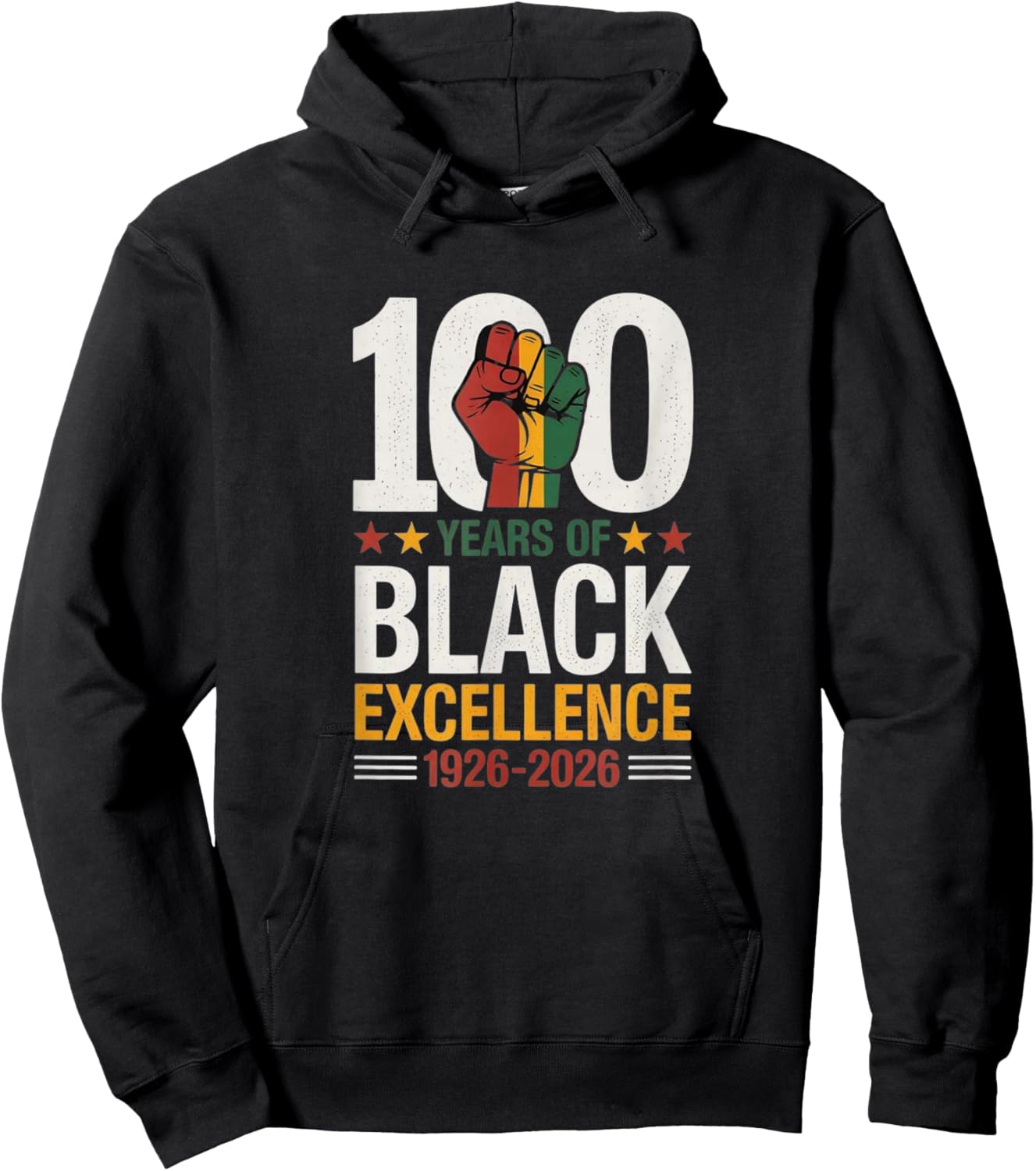 100 Years of Black Excellence Centennial Black History Month Hoodie - Hoodie | Black