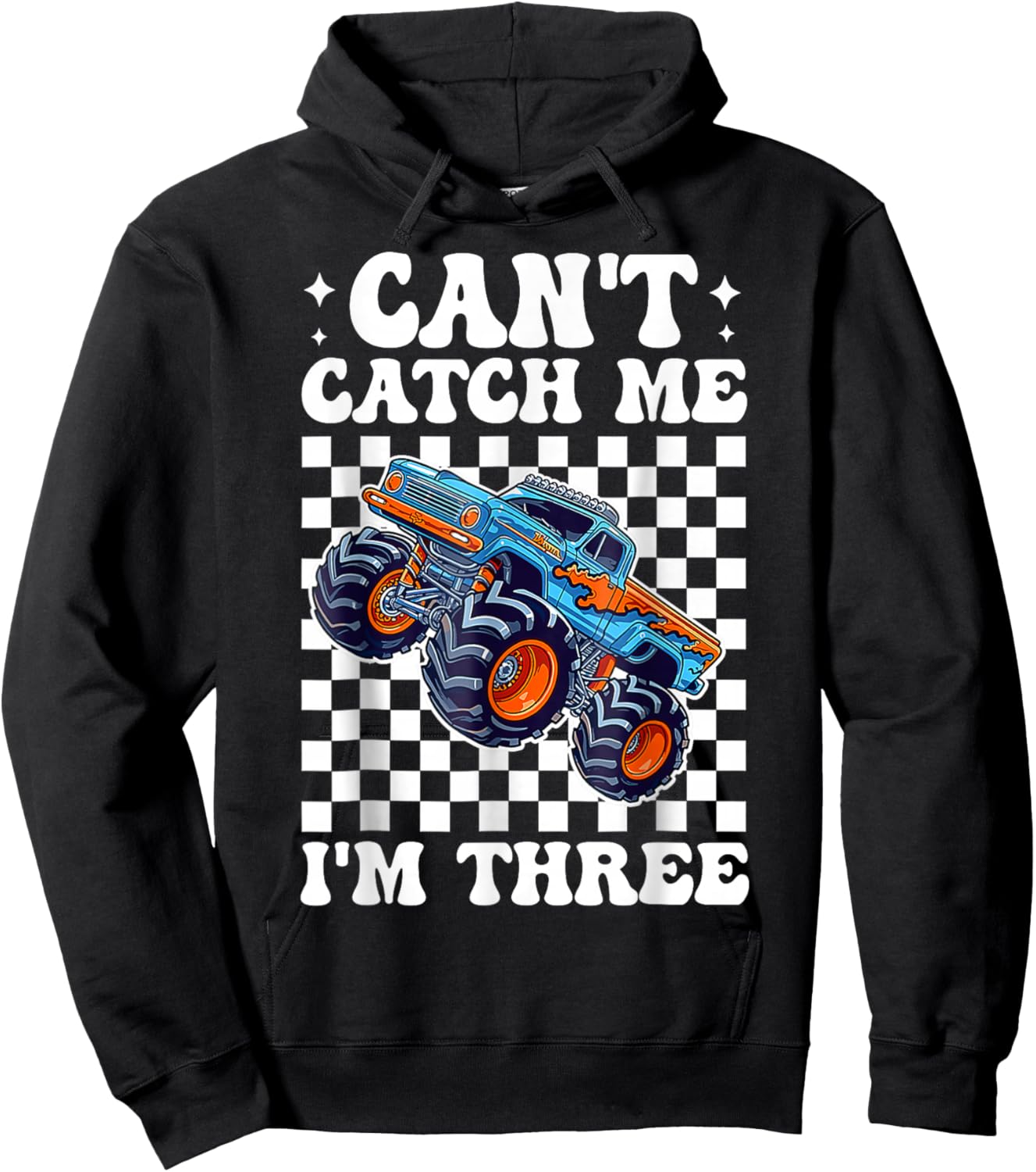 Kids Can’t Catch Me I’m Three 3rd Birthday Boy Monster Truck Hoodie - Hoodie | Black