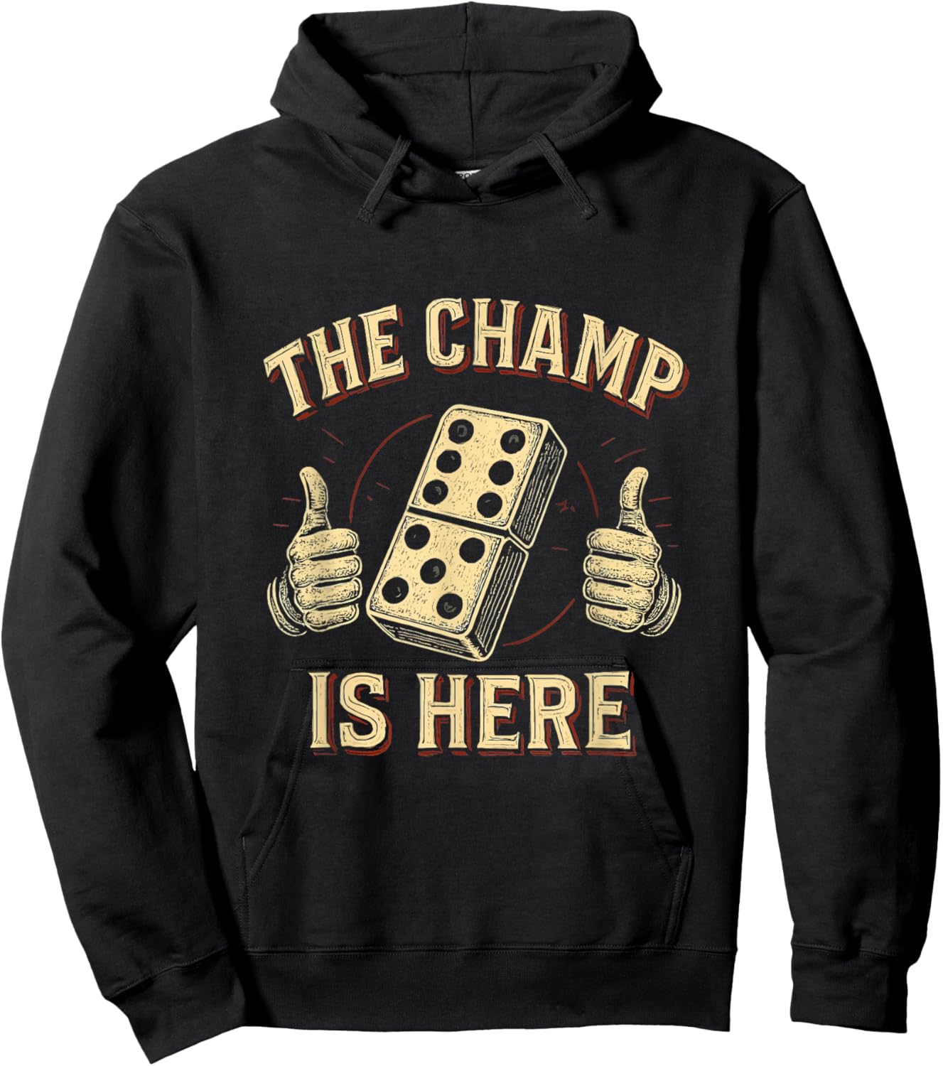 The Champ is Here Dominoes King Domino Player Tile Lover Hoodie - Hoodie | Black