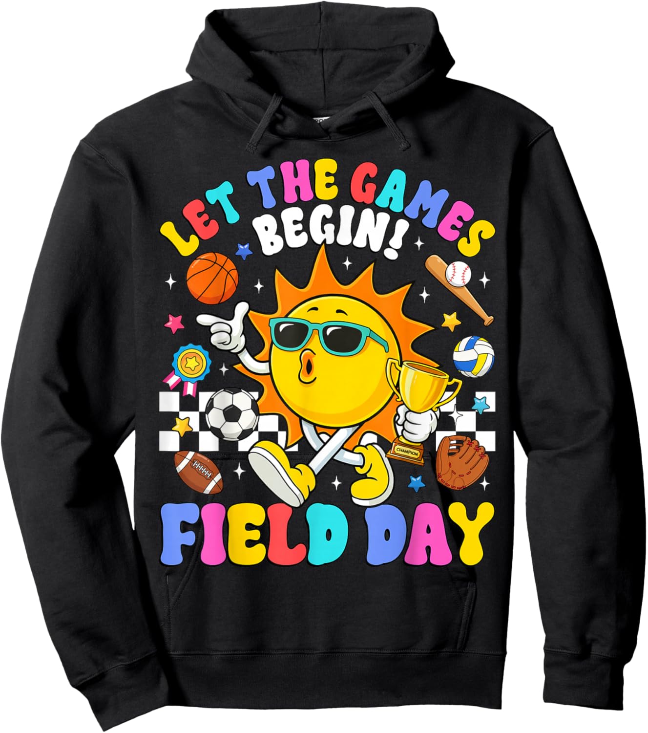 Let The Games Begin Field Day 2026 Teachers Boys Girls Kids Hoodie - Hoodie | Black