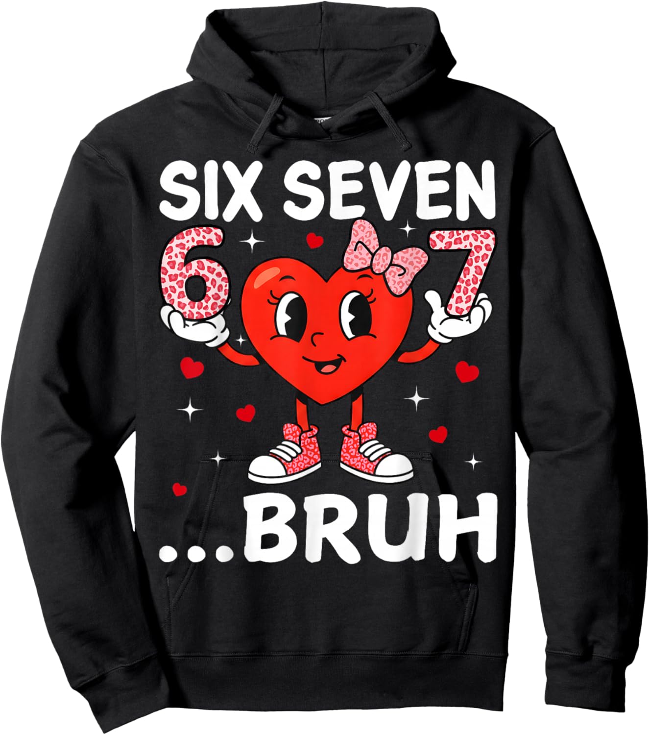 Valentine Six Seven Bruh Heart Meme Girl Women Cute Bow Hoodie - Hoodie | Black