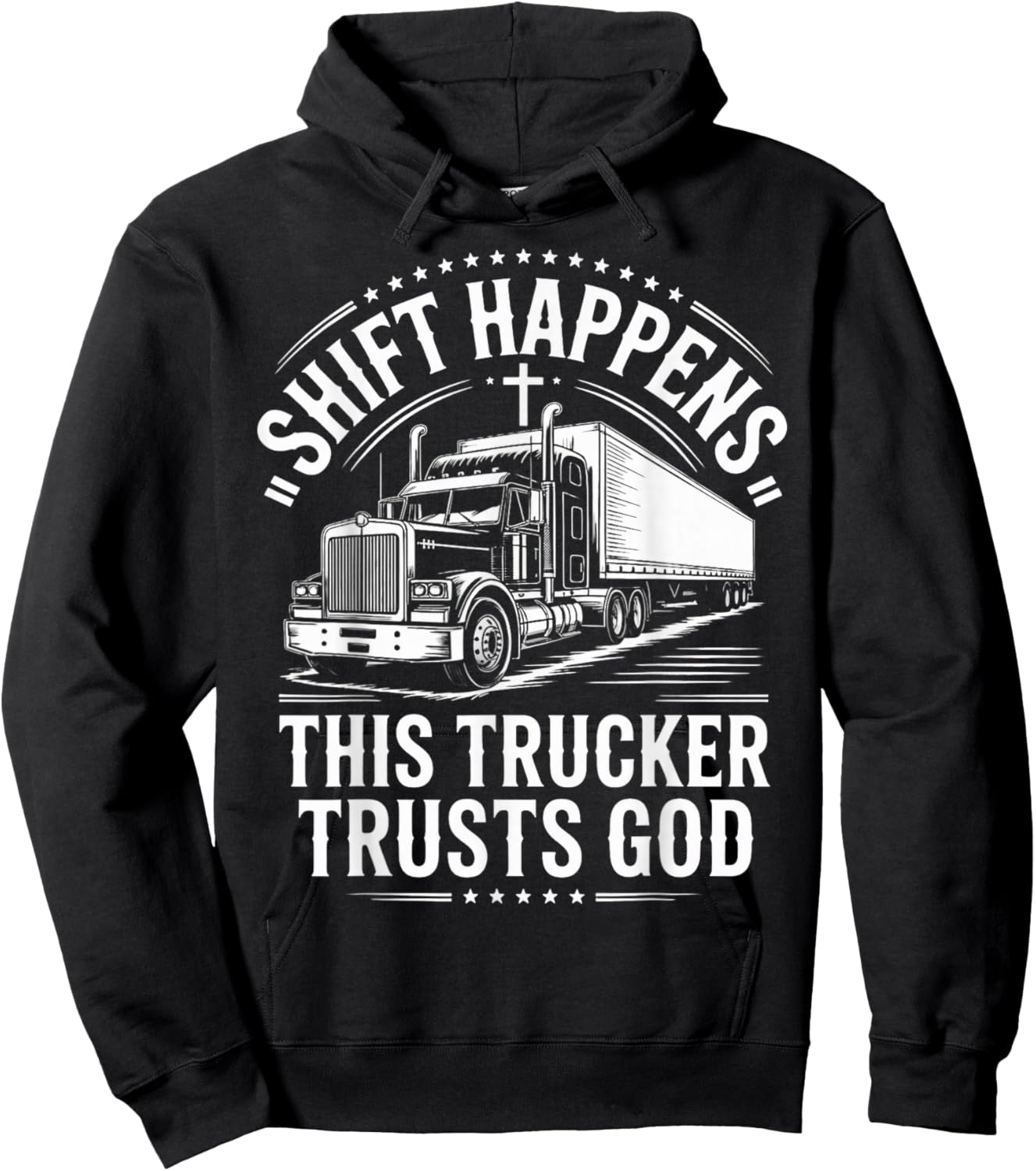 Shift Trucker Trusts God Trucking Jesus Christian Trucker Hoodie - Hoodie | Black
