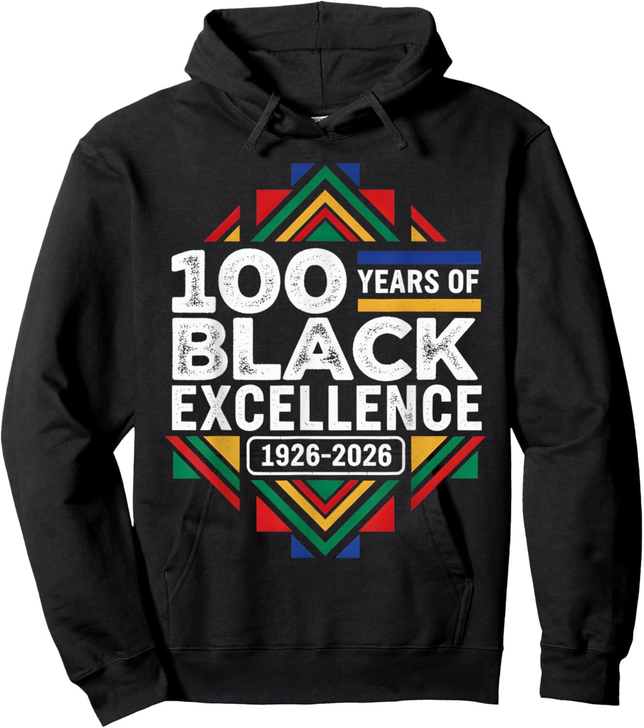 100 Years of Black Excellence Centennial Black History Month Hoodie - Hoodie | Black