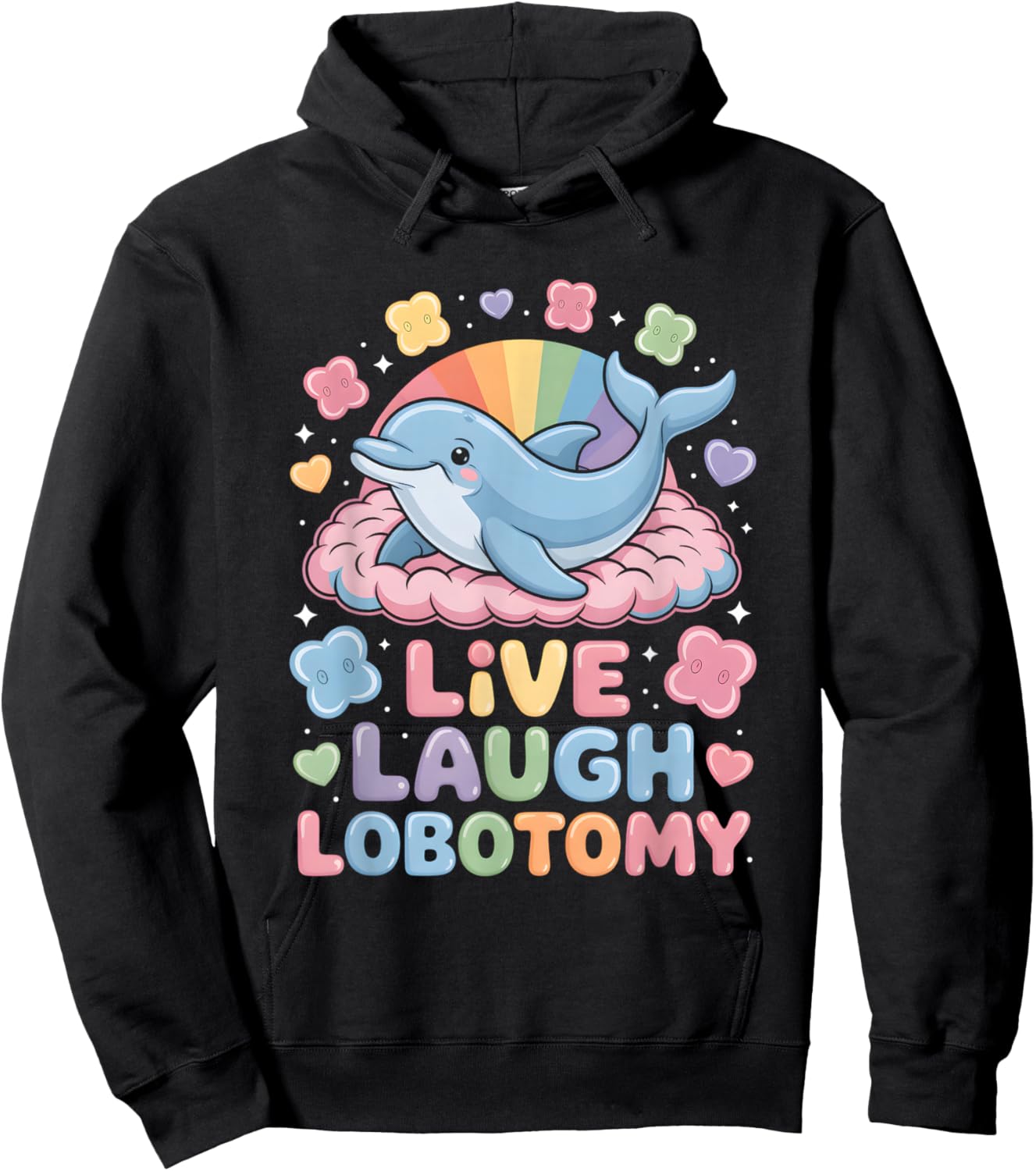 Live Laugh Lobotomy Shirt Funny Goth Shirts Dolphin Retro Hoodie - Hoodie | Black