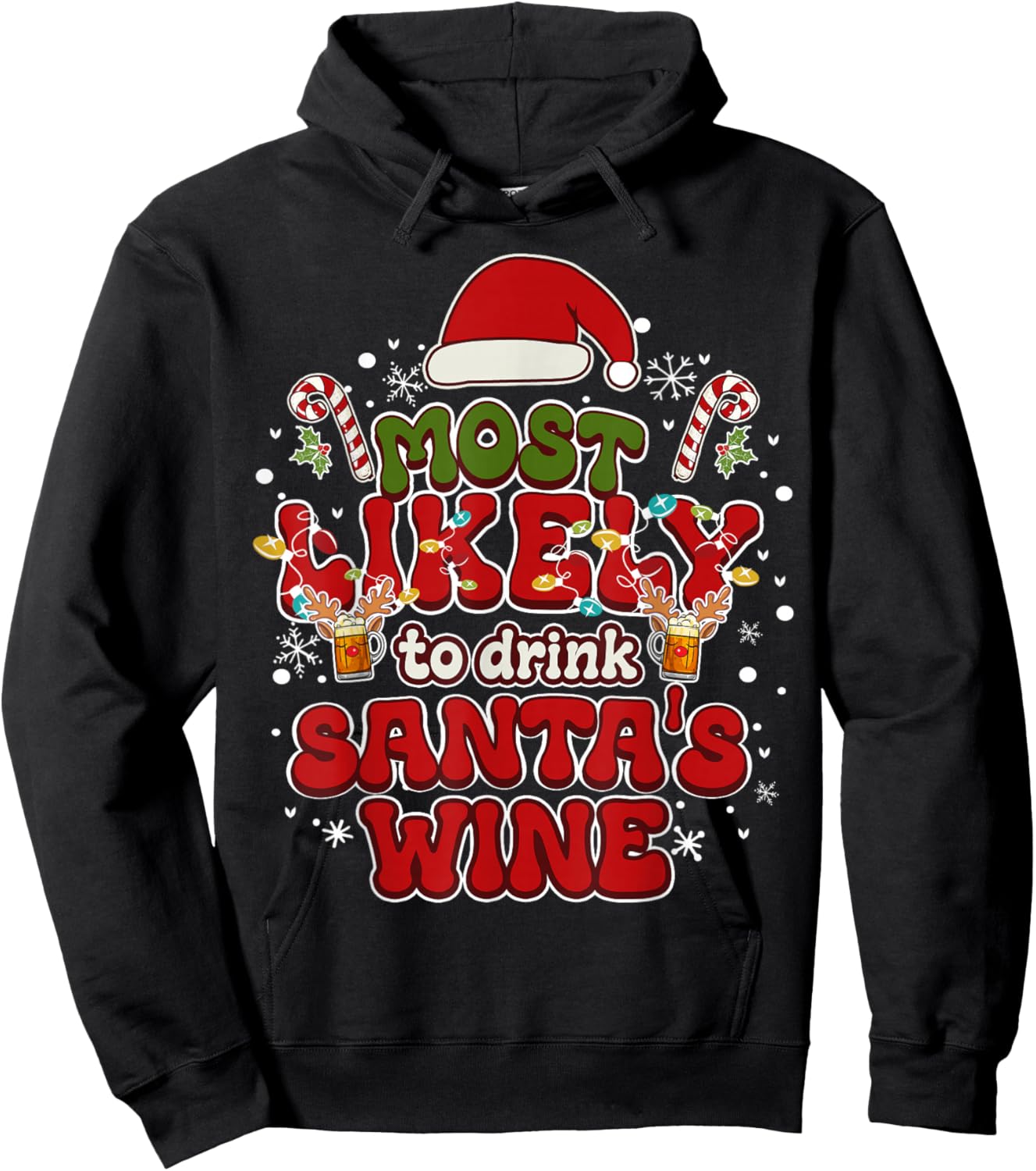 Most Likely to Drink Santa's Wine Funny Drinking Christmas Hoodie - Hoodie | Black