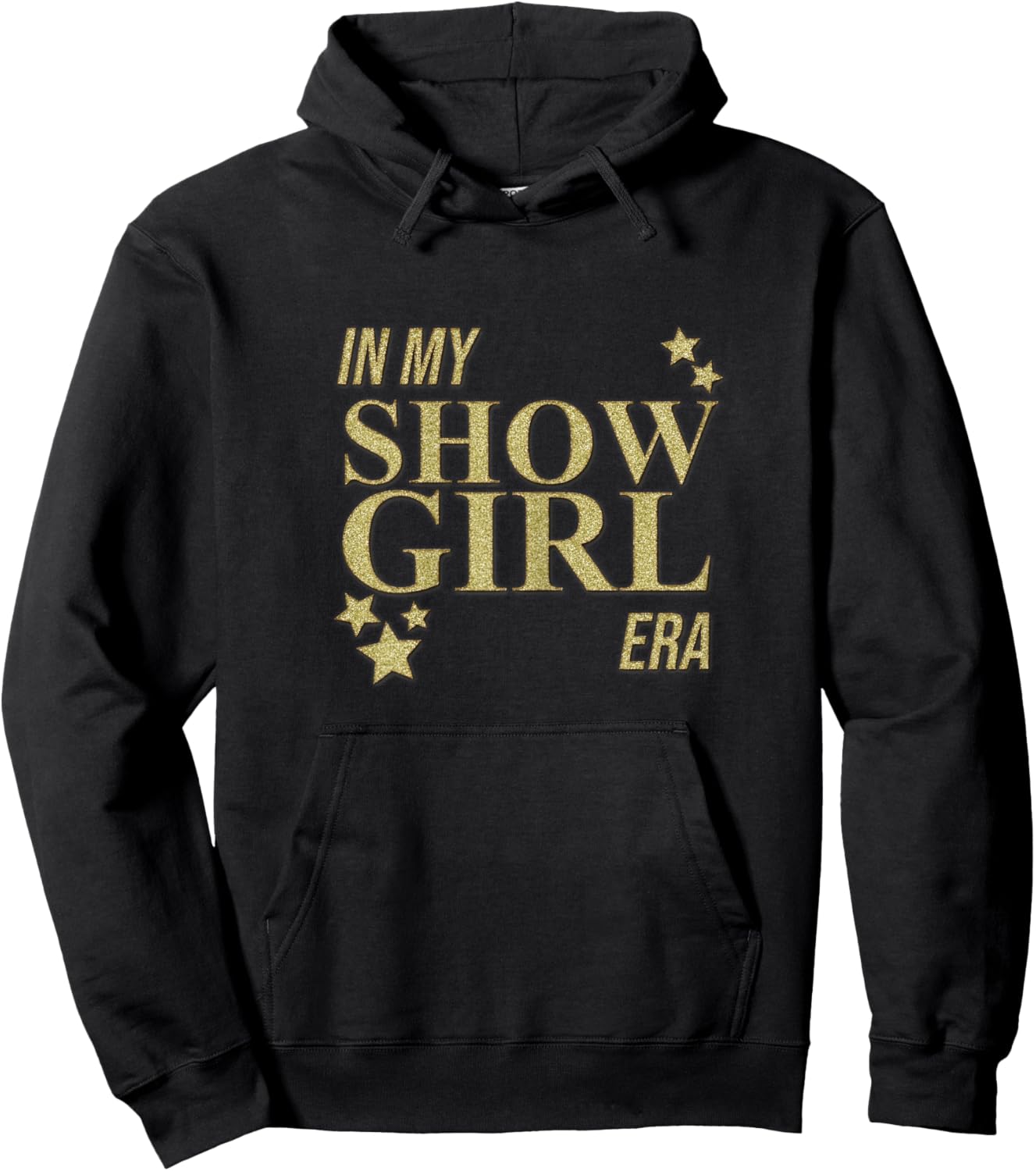 in My Show Girl Era Women Girls Hoodie - Hoodie | Black