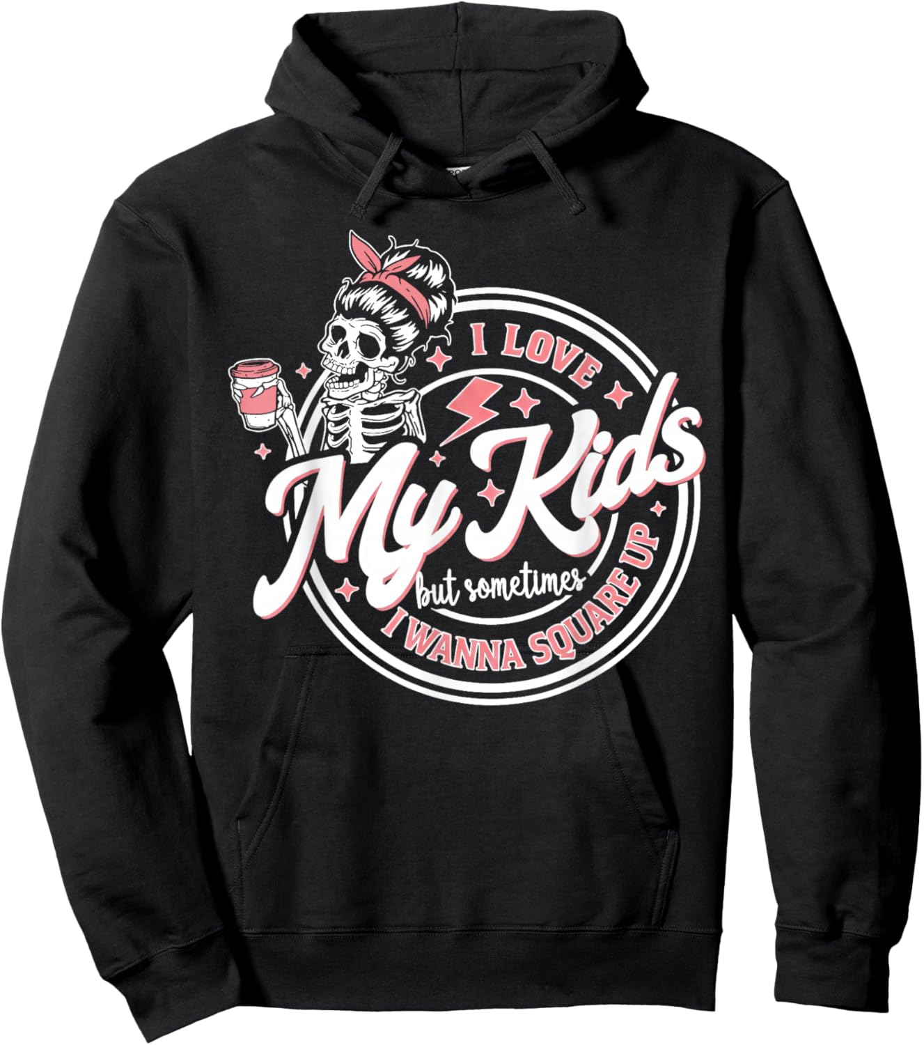 I Love My Kids but Sometimes I Wanna Square up Hoodie - Hoodie | Black