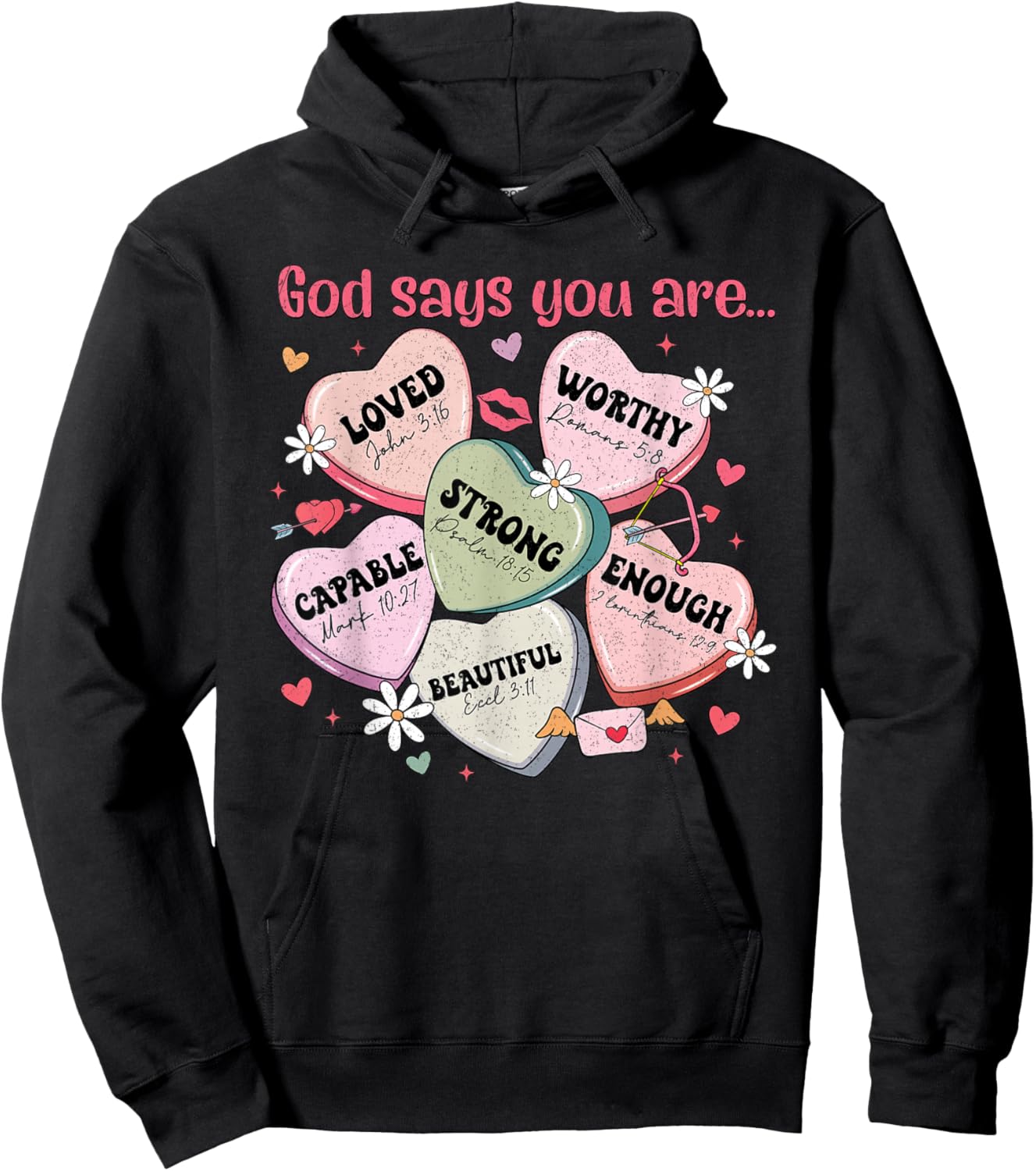 God Says You are Candy Heart Christian Faith Valentine's Day Hoodie - Hoodie | Black