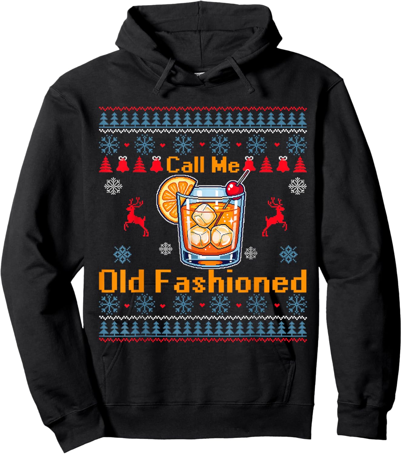 Call Me Old Fashioned Funny Whiskey Ugly Christmas Sweaters Hoodie - Hoodie | Black