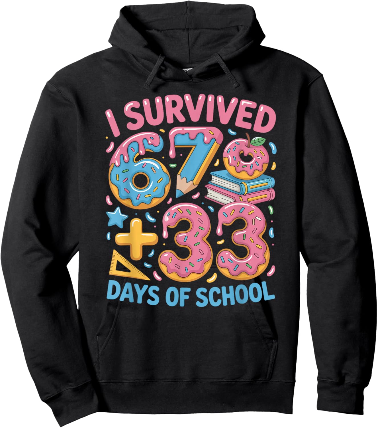 I Survived 100 Days of 67 100th Day of School Teachers Kids Hoodie - Hoodie | Black