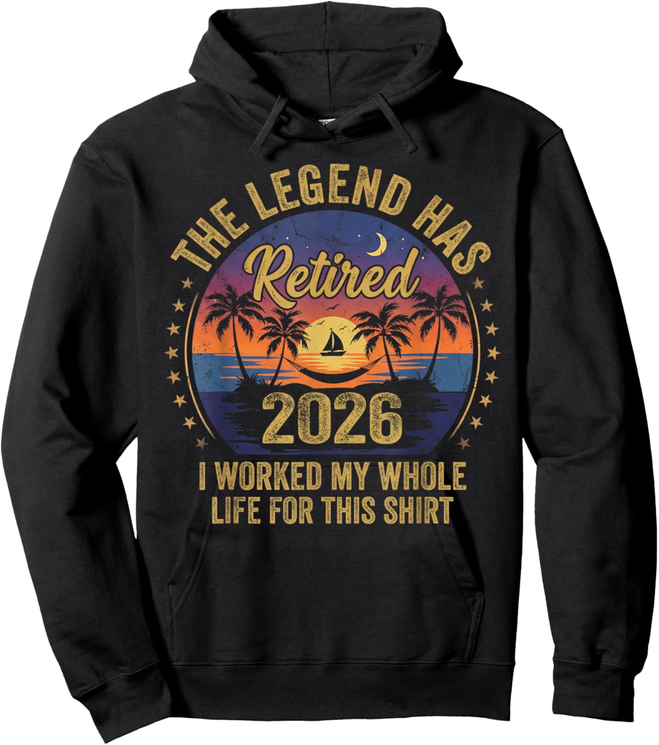 Retired 2026 Worked Whole Life for This Women Men Retirement Hoodie - Hoodie | Black