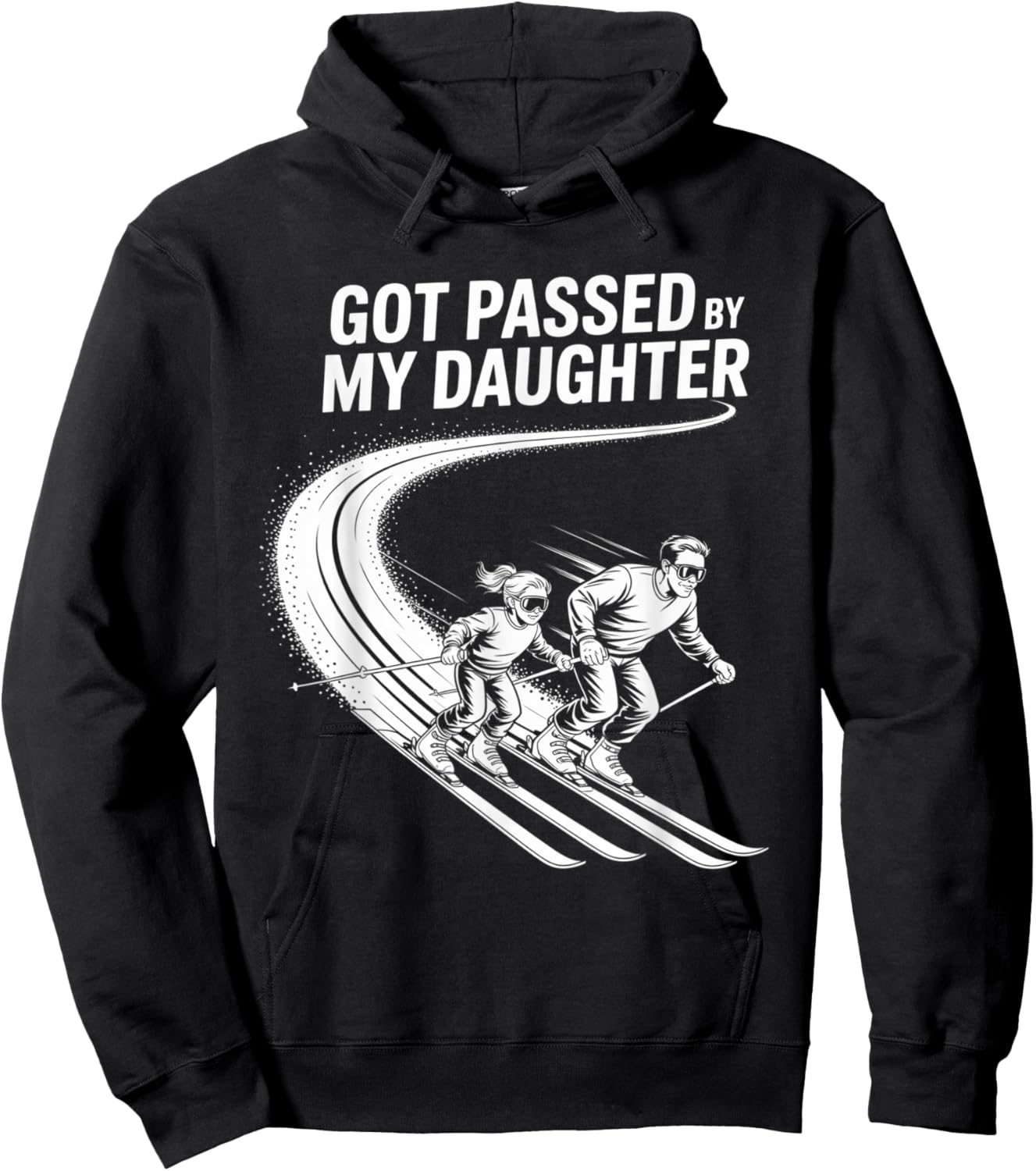 Got Passed by My Daughter Funny Skiing Hoodie - Hoodie | Black