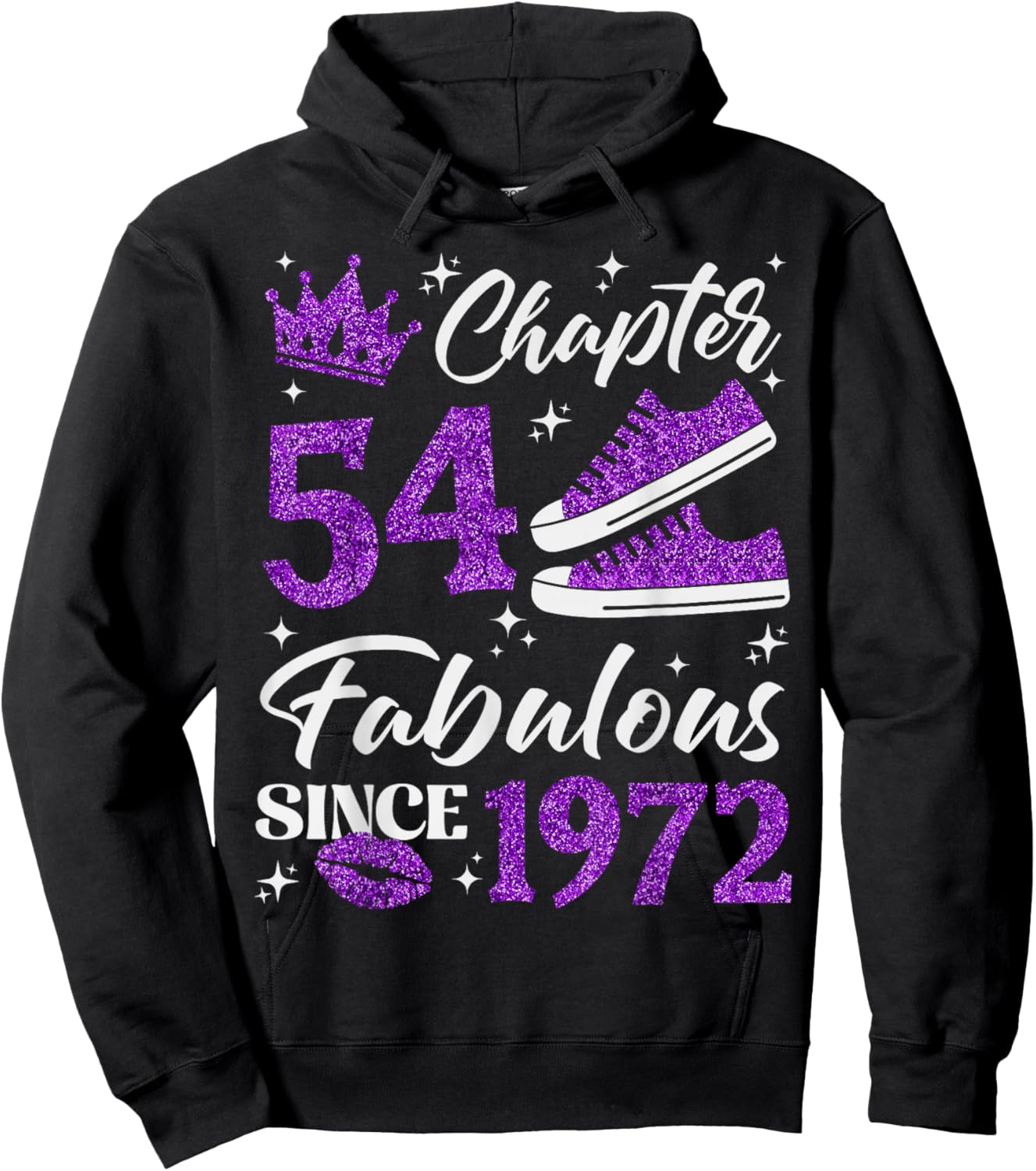 Chapter 54 Fabulous Since 1972 54th Birthday Women Lady Hoodie - Hoodie | Black