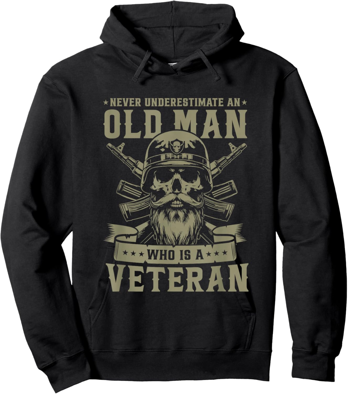 Never Underestimate an Old Man Who is A Veteran Soldier Hoodie - Hoodie | Black