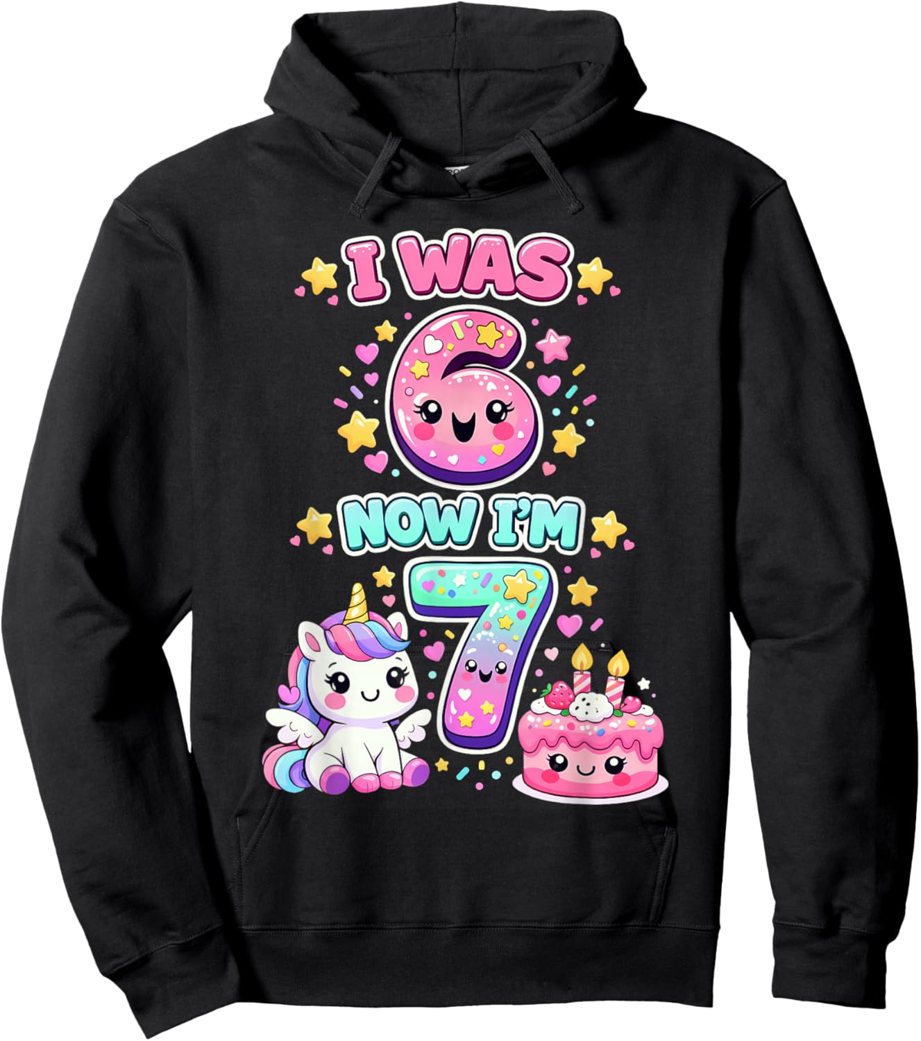 I was 6 Now I'm 7 6 7 Unicorn 7 Years Old Birthday Kids Girl Hoodie - Hoodie | Black