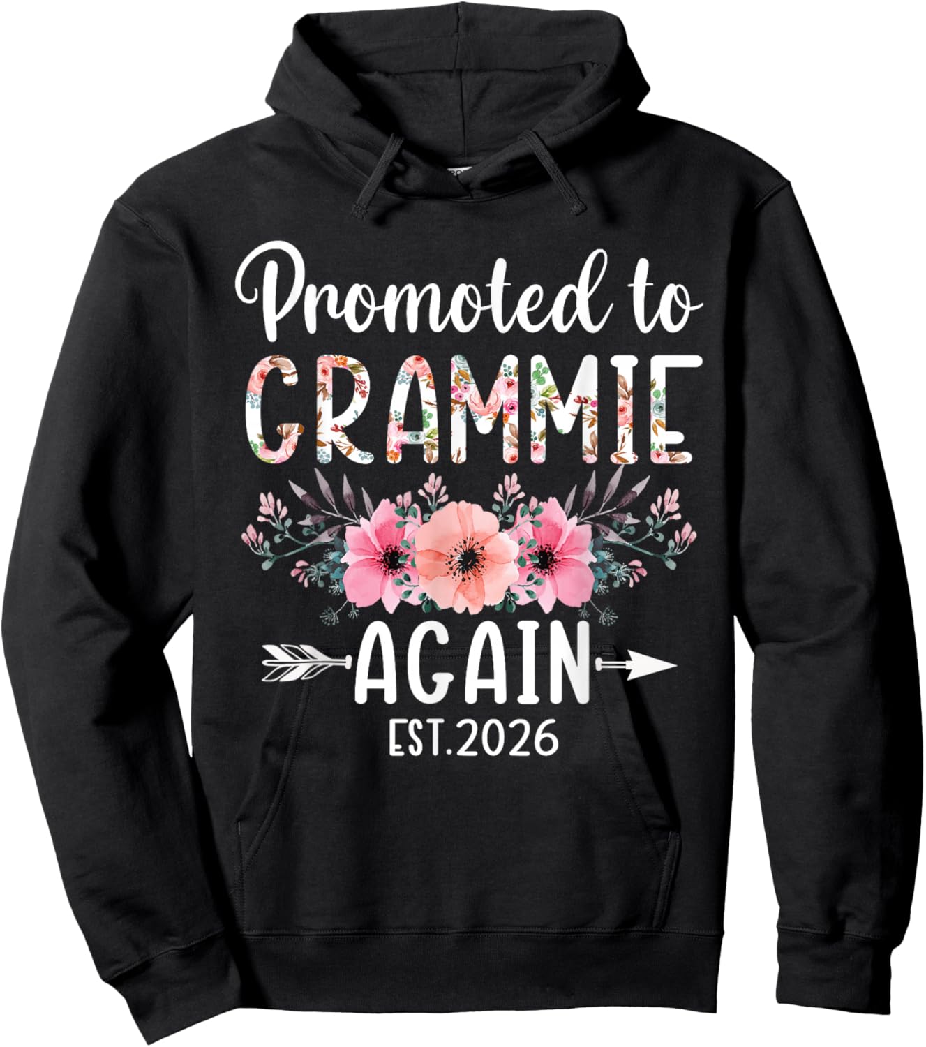 Promoted to Grammie Again Est 2026 Flower Hoodie - Hoodie | Black