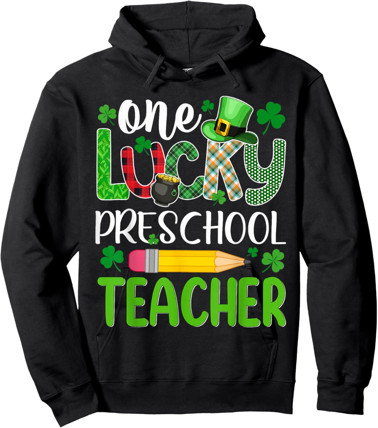 One Lucky Preschool Teacher St Patricks Day Hoodie - Hoodie | Black
