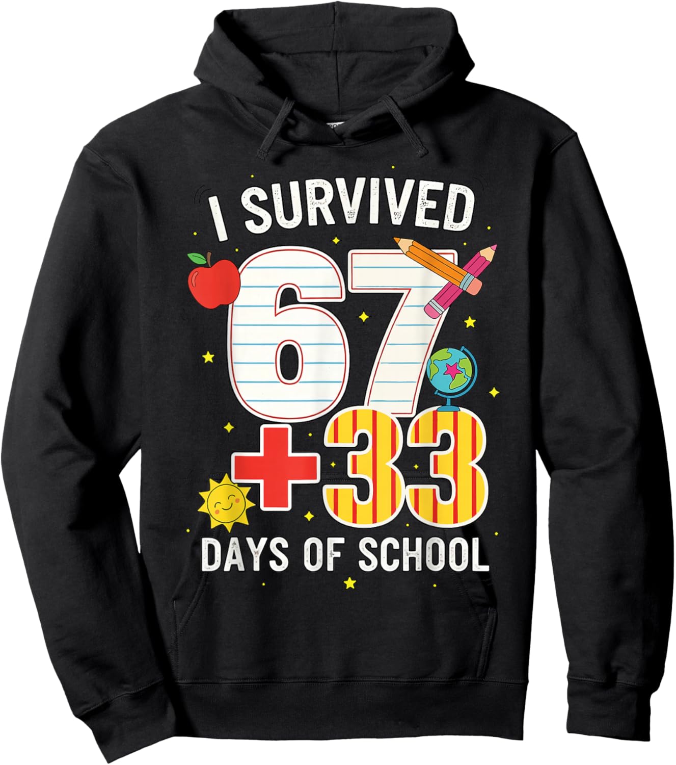 I Survived 67 33 Days of School Meme for Teacher & Students Hoodie - Hoodie | Black