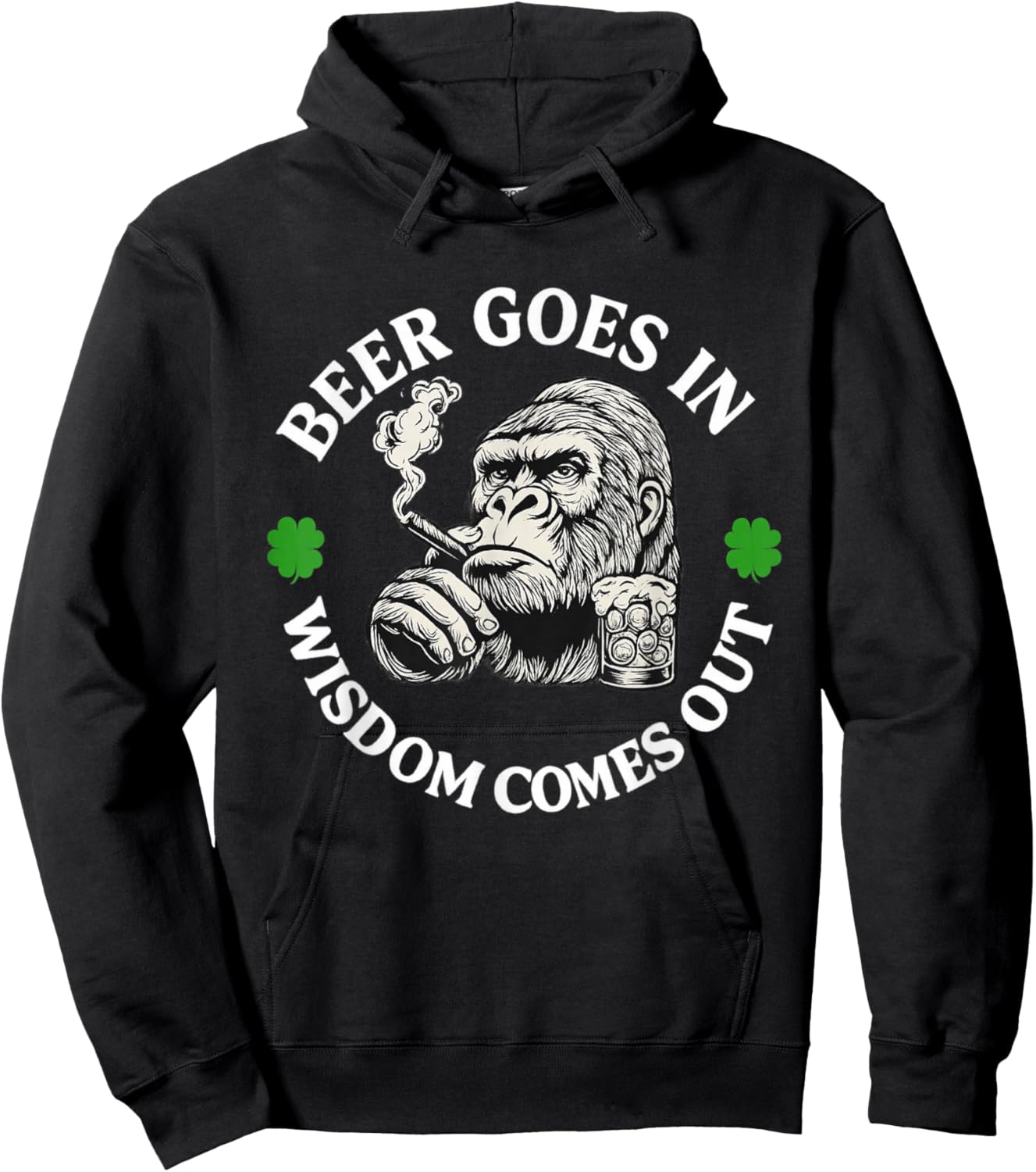 Beer Goes in | Wisdom Comes Out Gorilla Joke Hoodie - Hoodie | Black