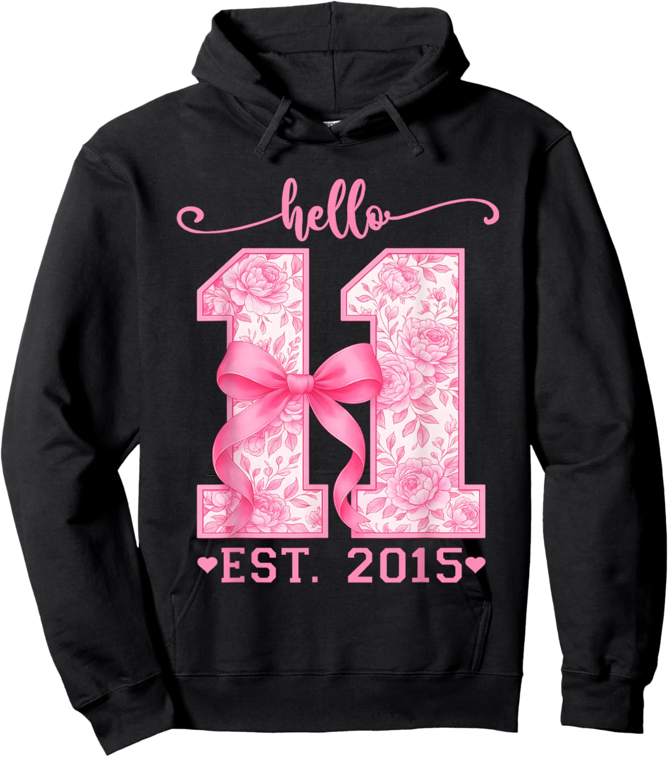 Hello Eleven Est 2015 Pink Coquette Bow 11th Birthday Girl Hoodie - Hoodie | Black