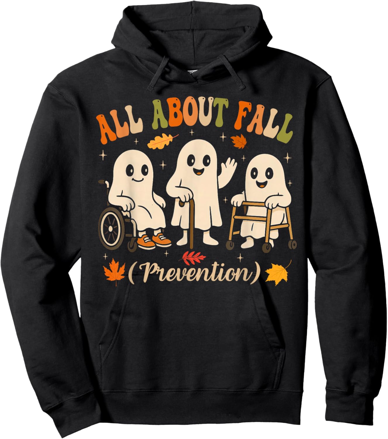 Ghost All About Fall Prevention Physical Therapy Nurse PT OT Hoodie - Hoodie | Black