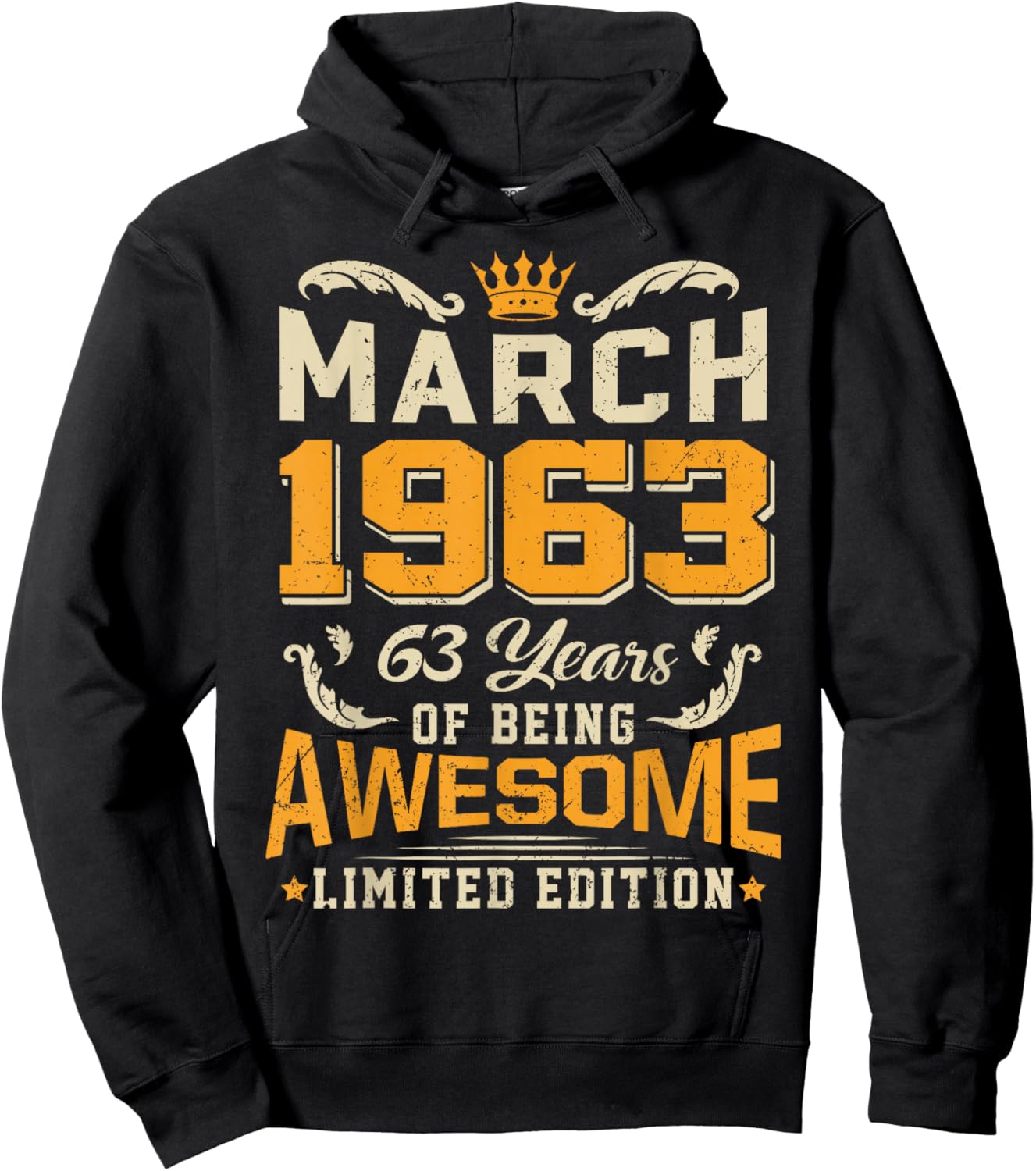 March 1963 Vintage 63 Years Awesome 63rd Birthday Mar Hoodie - Hoodie | Black