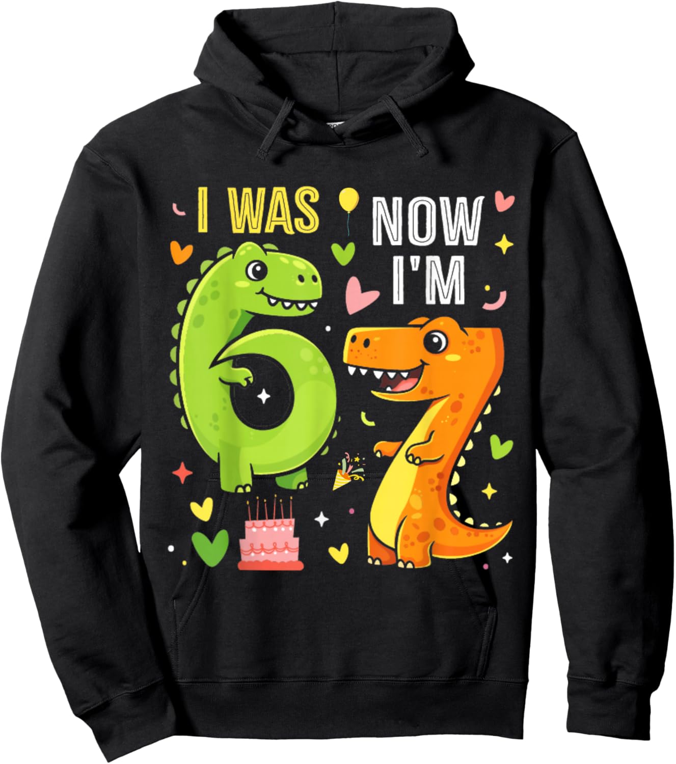 I was 6 Now I'm 7 Year Old 7th Birthday Funny Dino 67 Boys Hoodie - Hoodie | Black