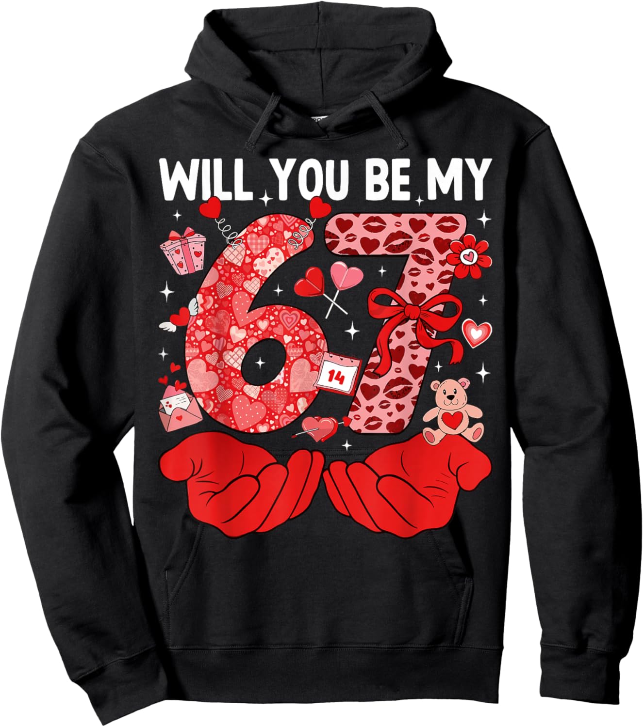 67 Valentine's Day Will You Be My 67 Cute Couple Heart Love Hoodie - Hoodie | Black